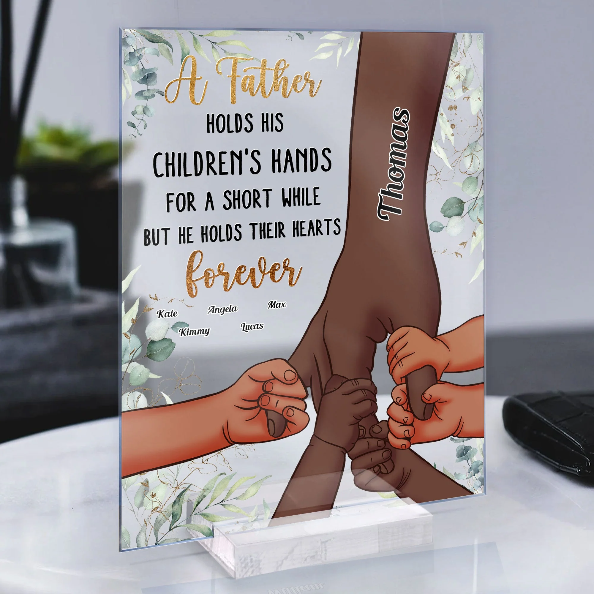 Father Holds Children's Hearts Forever - Personalized Acrylic Plaque Black Version - Image 2