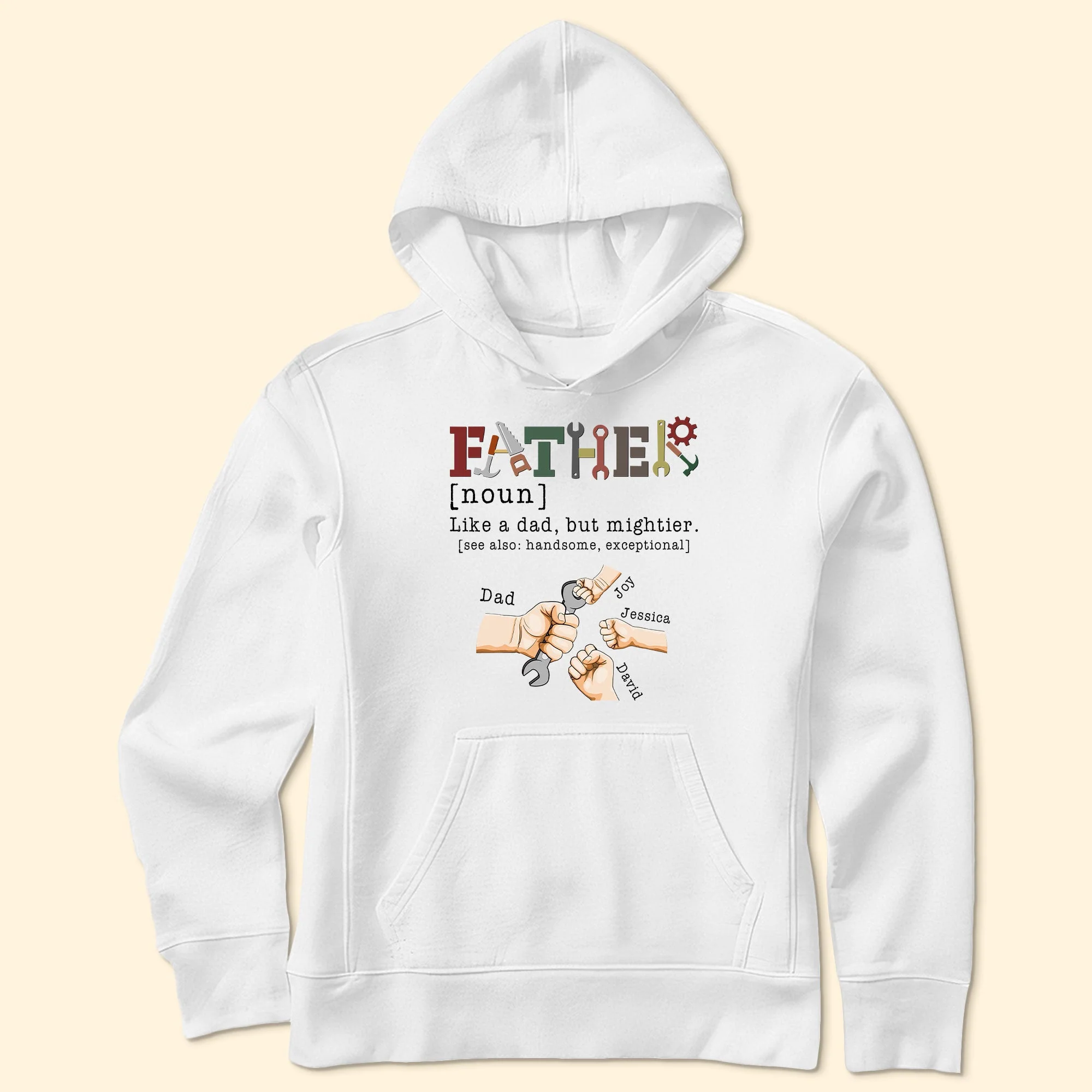 Father, Like A Dad, But Mightier - Personalized Shirt - Image 5