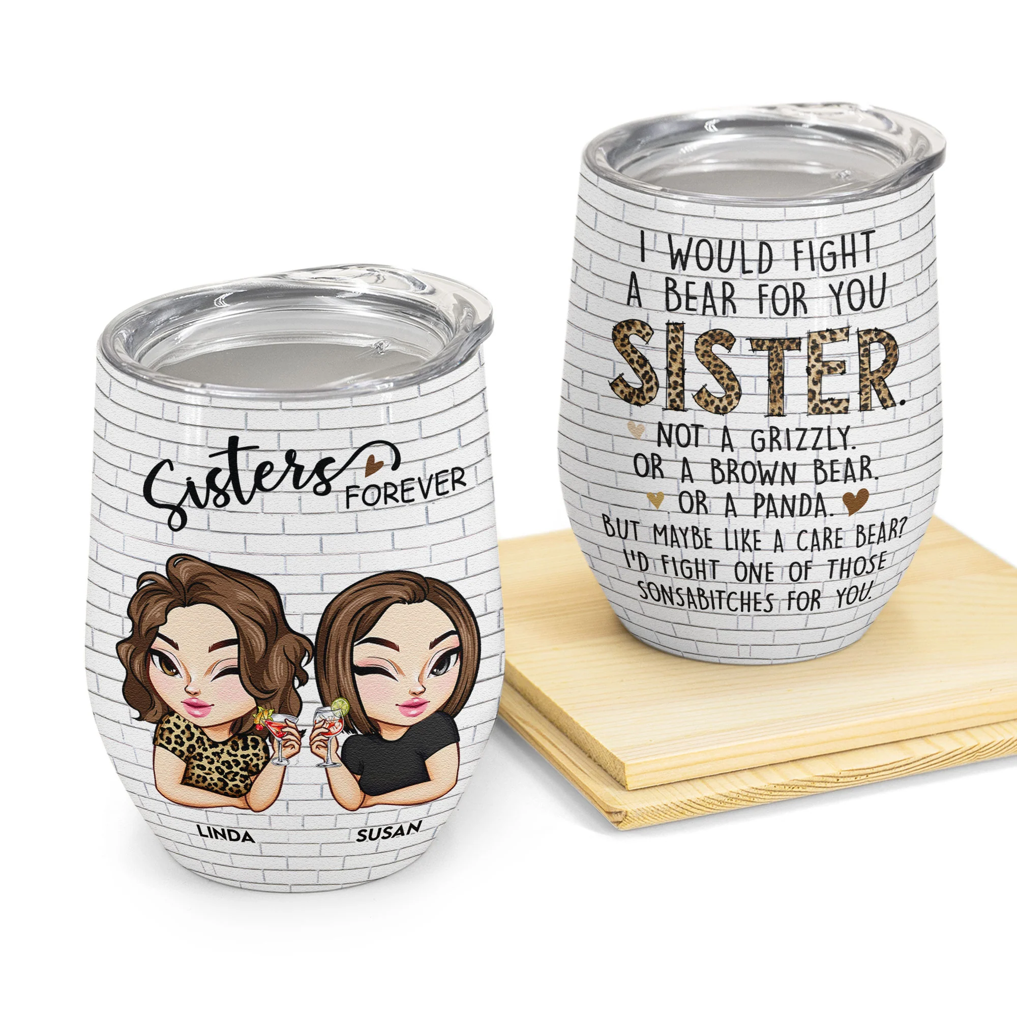 Fight A Bear For You Sister - Personalized Wine Tumbler - Image 2