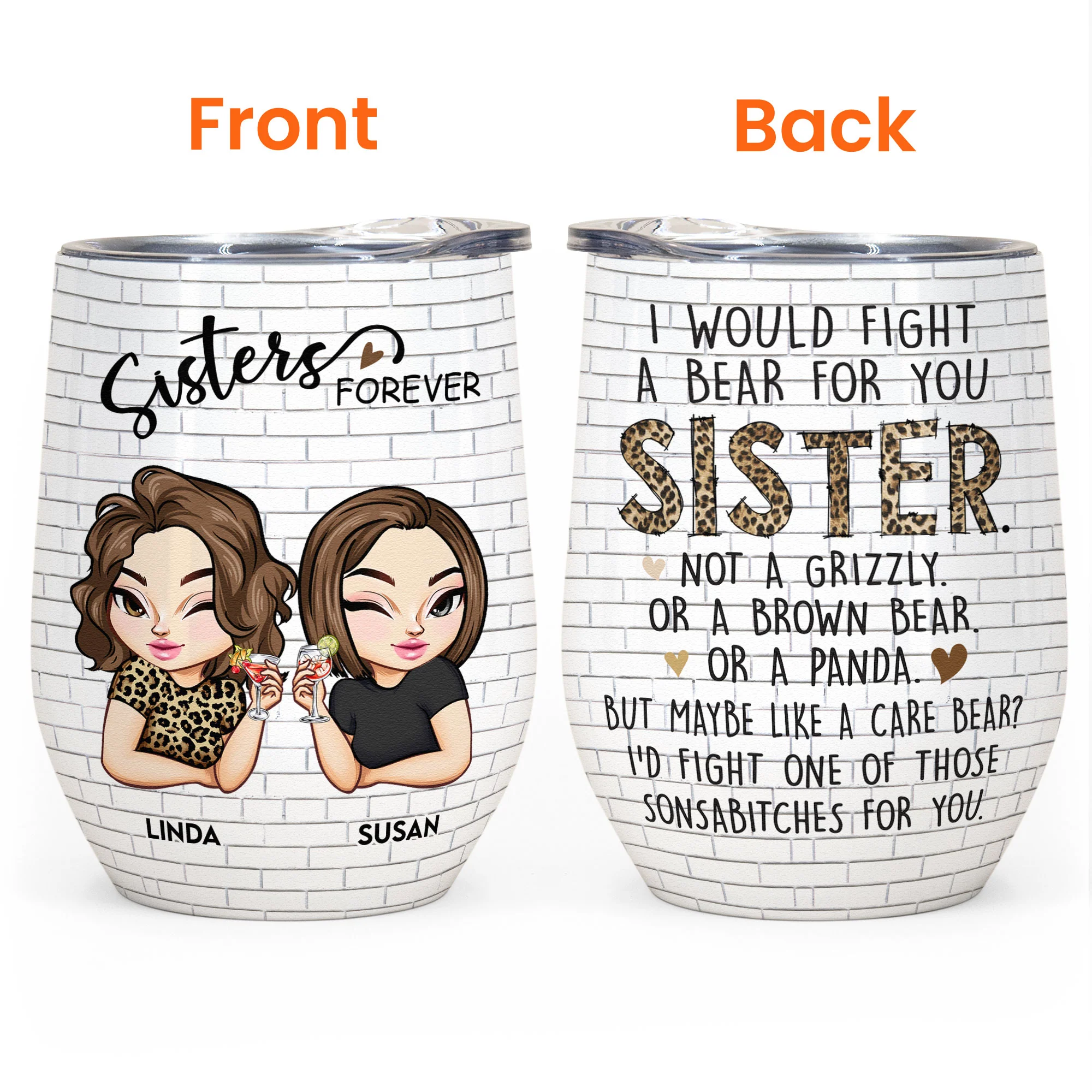 Fight A Bear For You Sister - Personalized Wine Tumbler - Image 3