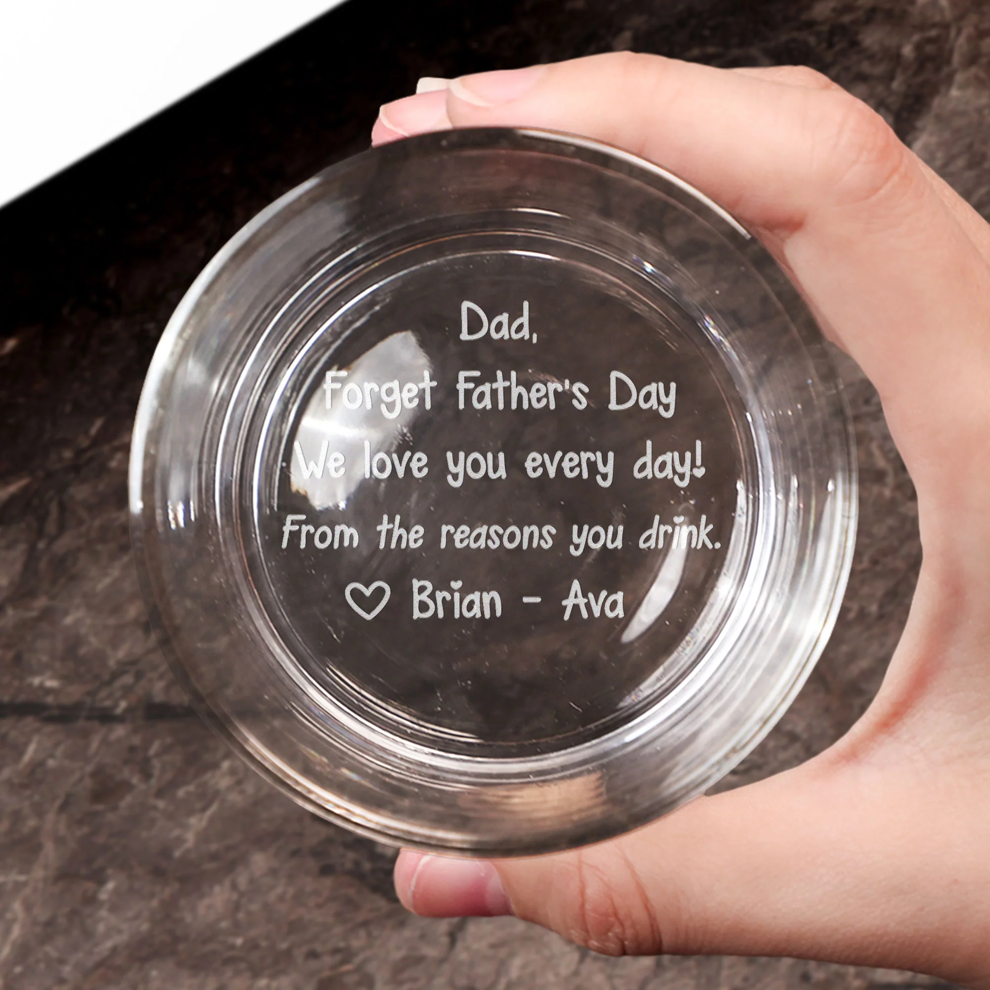 Forget Father's Day We Love You Every Day - Personalized Engraved Whiskey Glass - Image 3