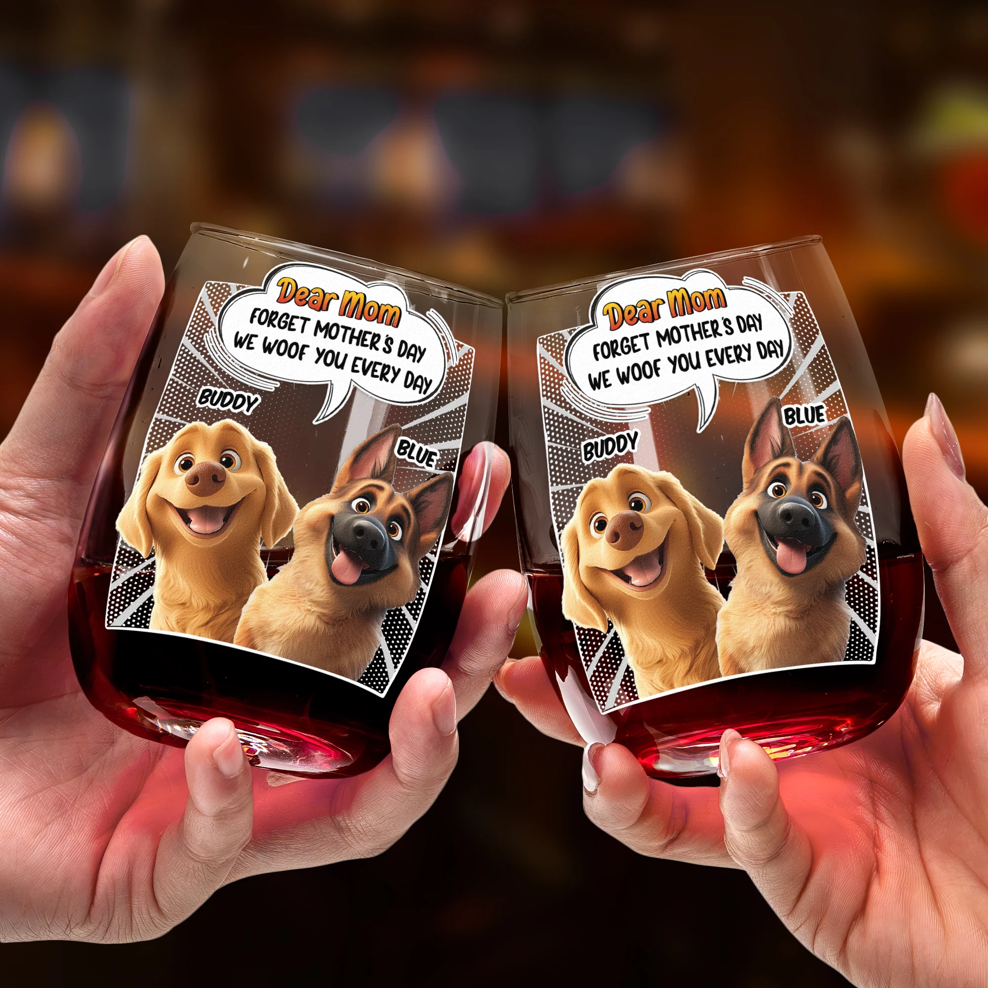 Forget Mother's Day We Woof You Every Day Dog Lovers - Personalized Stemless Wine Glass - Image 3