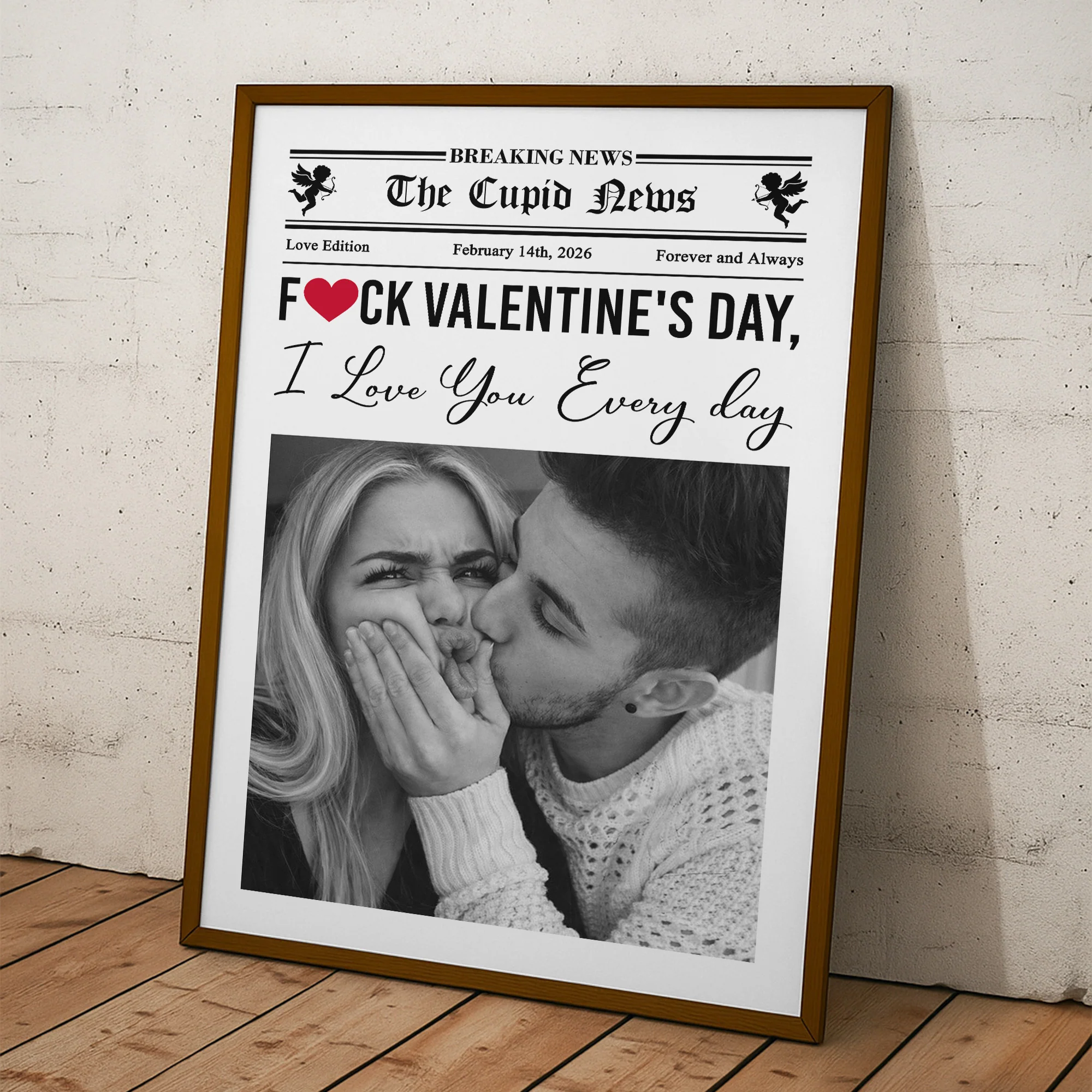 Forget Valentine's Day, I Love You Every Day 1st Valentine's Day Gift For Couples, Him, Her - Personalized Photo Poster - Image 5