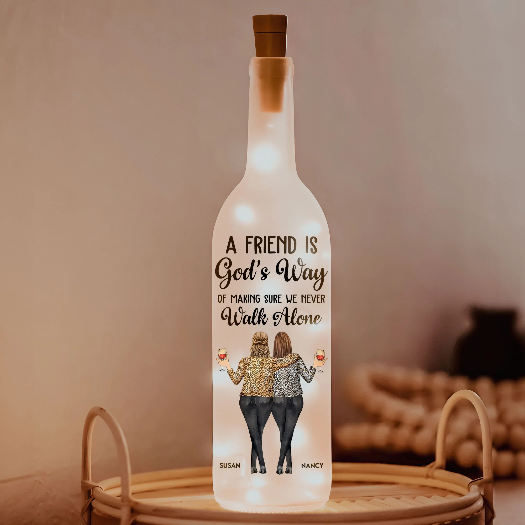 Friend - We Never Walk Alone - Personalized Bottle Lamp - Gift For Friend - Image 3