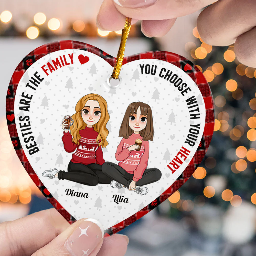 Friends Are The Family You Choose With Your Heart - Personalized Ceramic Ornament - Image 2
