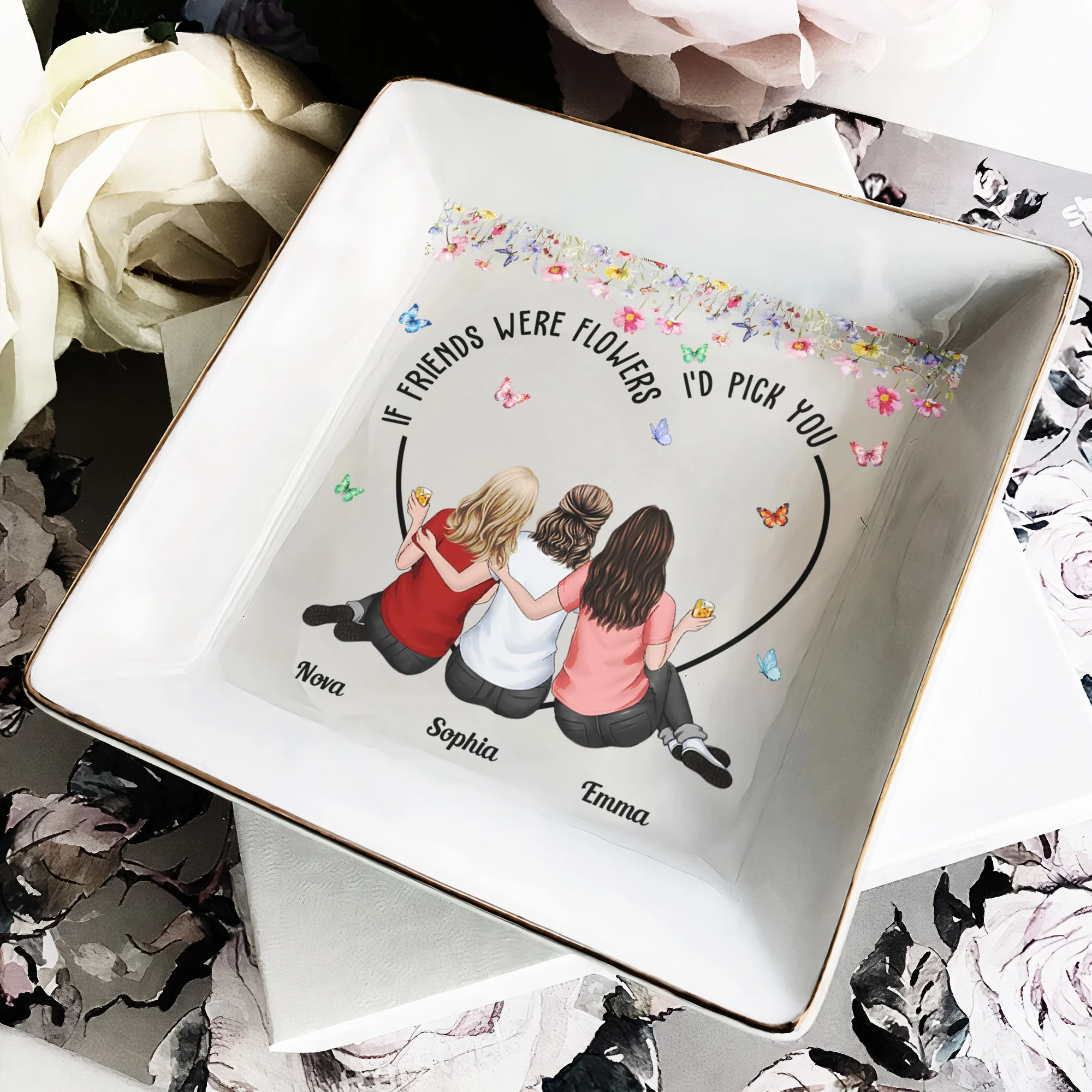 Friendship Gifts If Friends Were Flowers I'd Pick You - Personalized Jewelry Dish - Image 2
