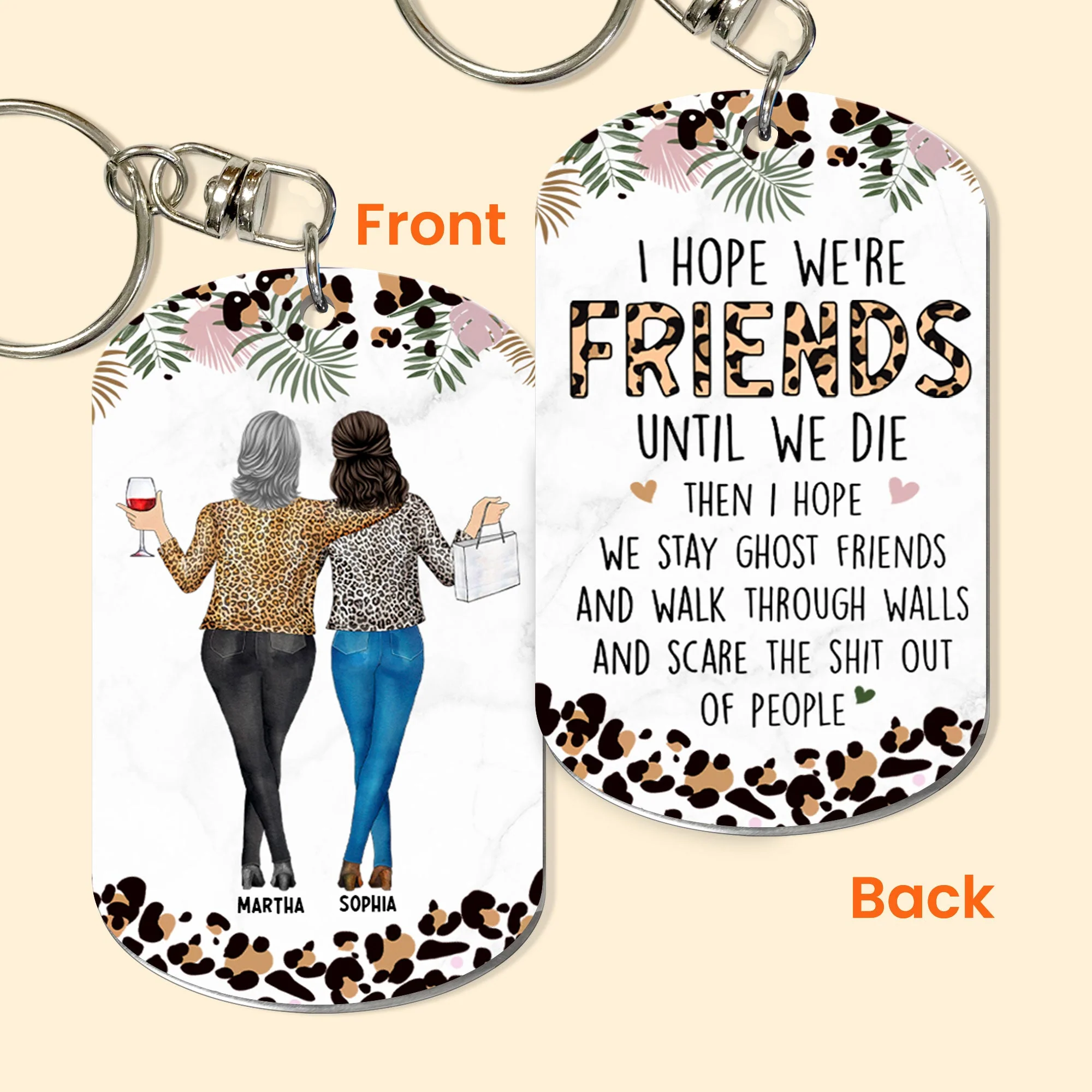 Friendship I Hope We Are Friends Funny - Personalized Keychain - Image 2