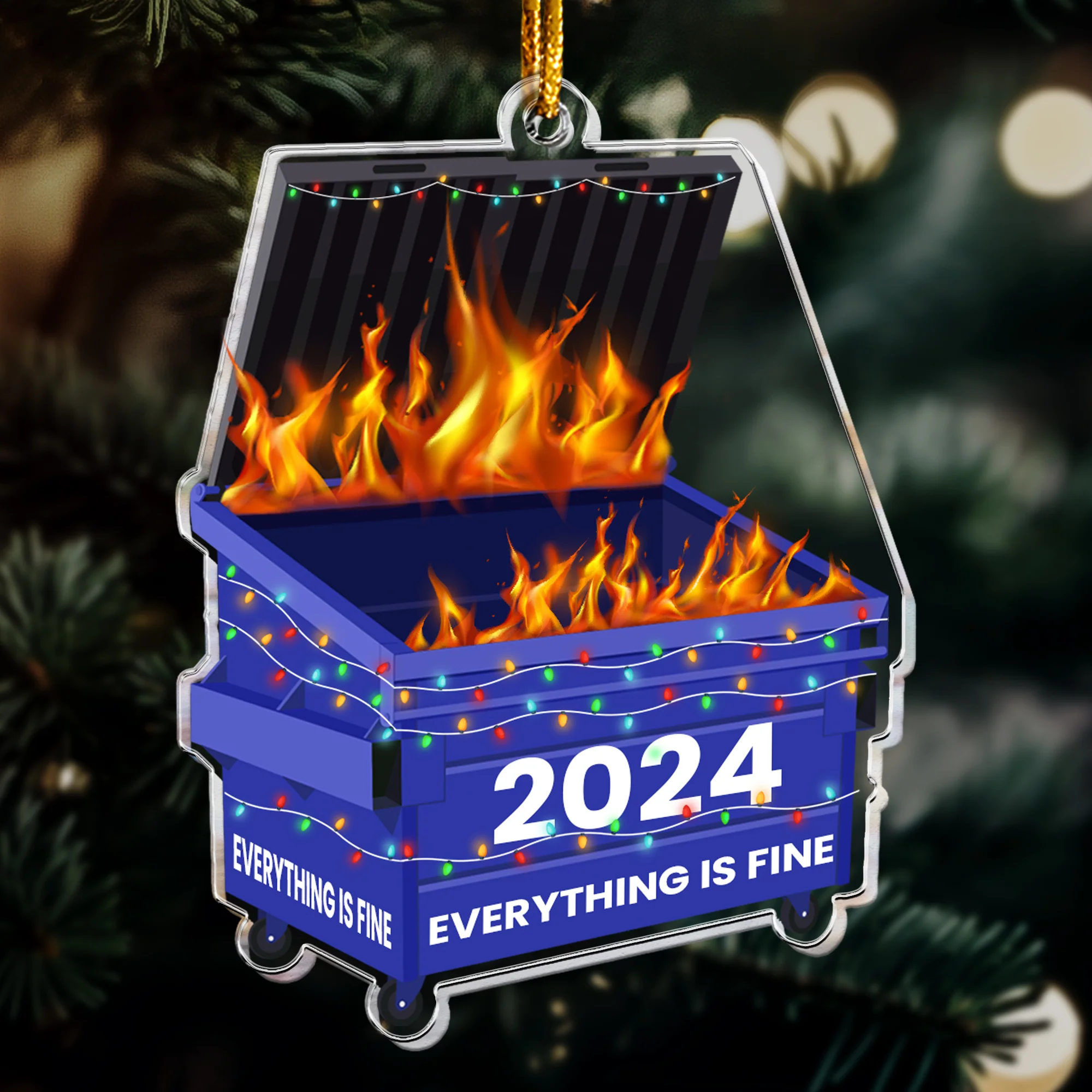 Fun Ornament Upload Photo - 2024 Dumpster On Fire - Everything Is Fine - Personalized Acrylic Photo Ornament - Image 7
