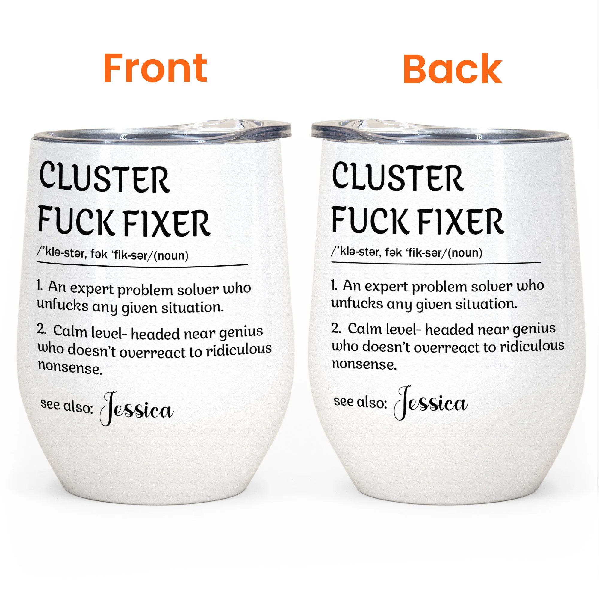 Funny Cup - Cluster F*ck Fixer - Fun Gifts For Women, Coworker, Friends, Boss - Personalized Wine Tumbler - Image 4