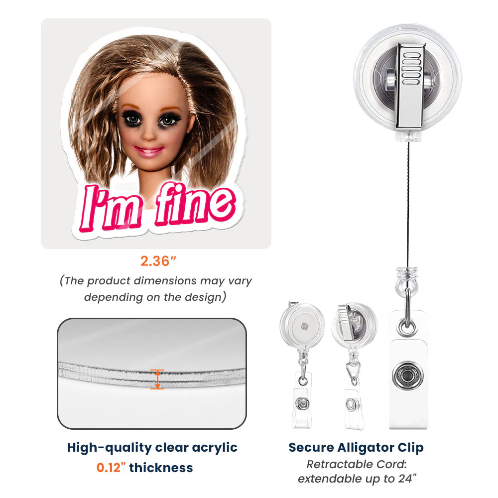Funny Doll Badge Reel For Nurse, Coworker Gift, Sarcastic - Personalized Acrylic Badge Reel - Image 7