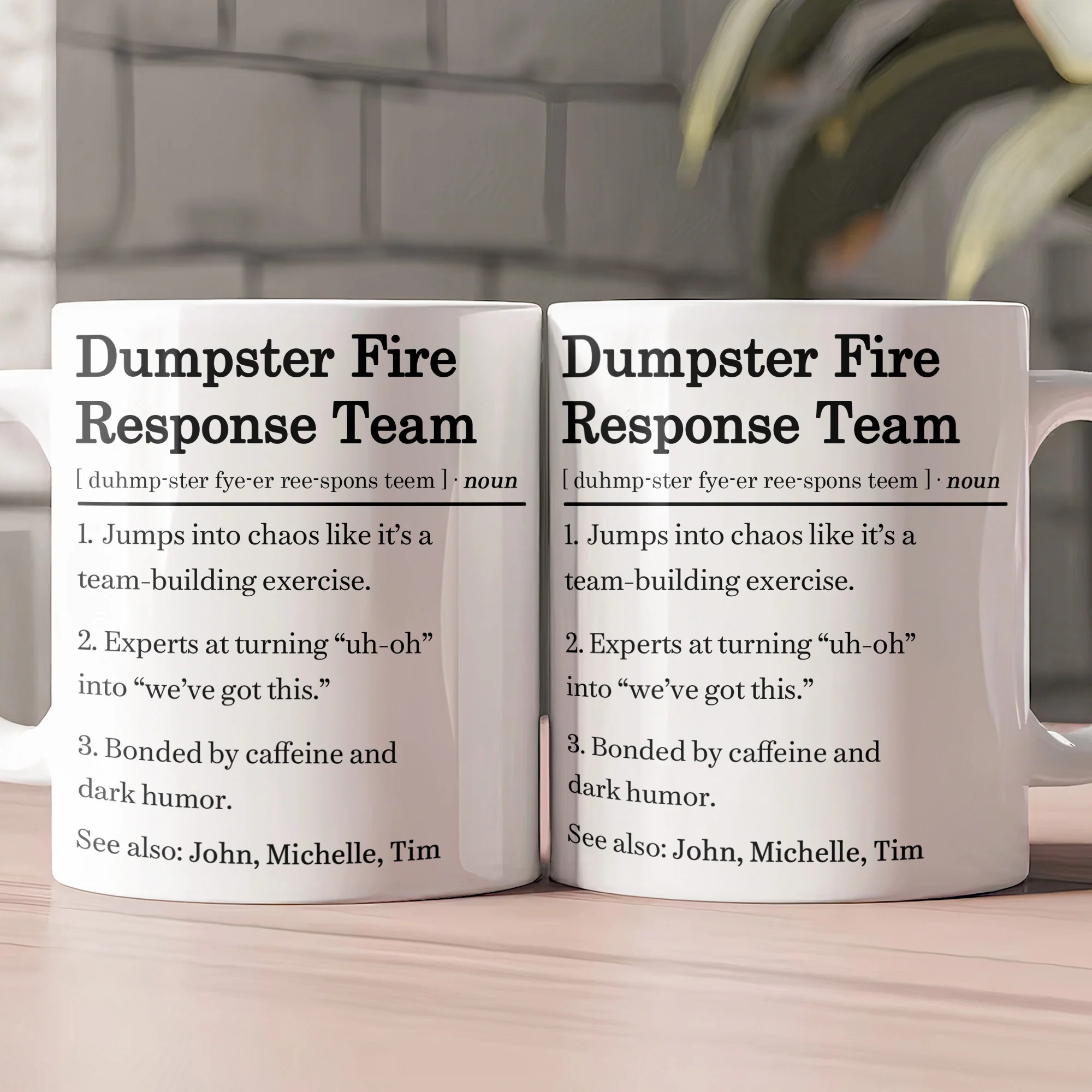 Funny Mug - Dumpster Fire Response Team - Exchange Gifts, White Elephant Gift For Coworker - Personalized Mug - Image 2