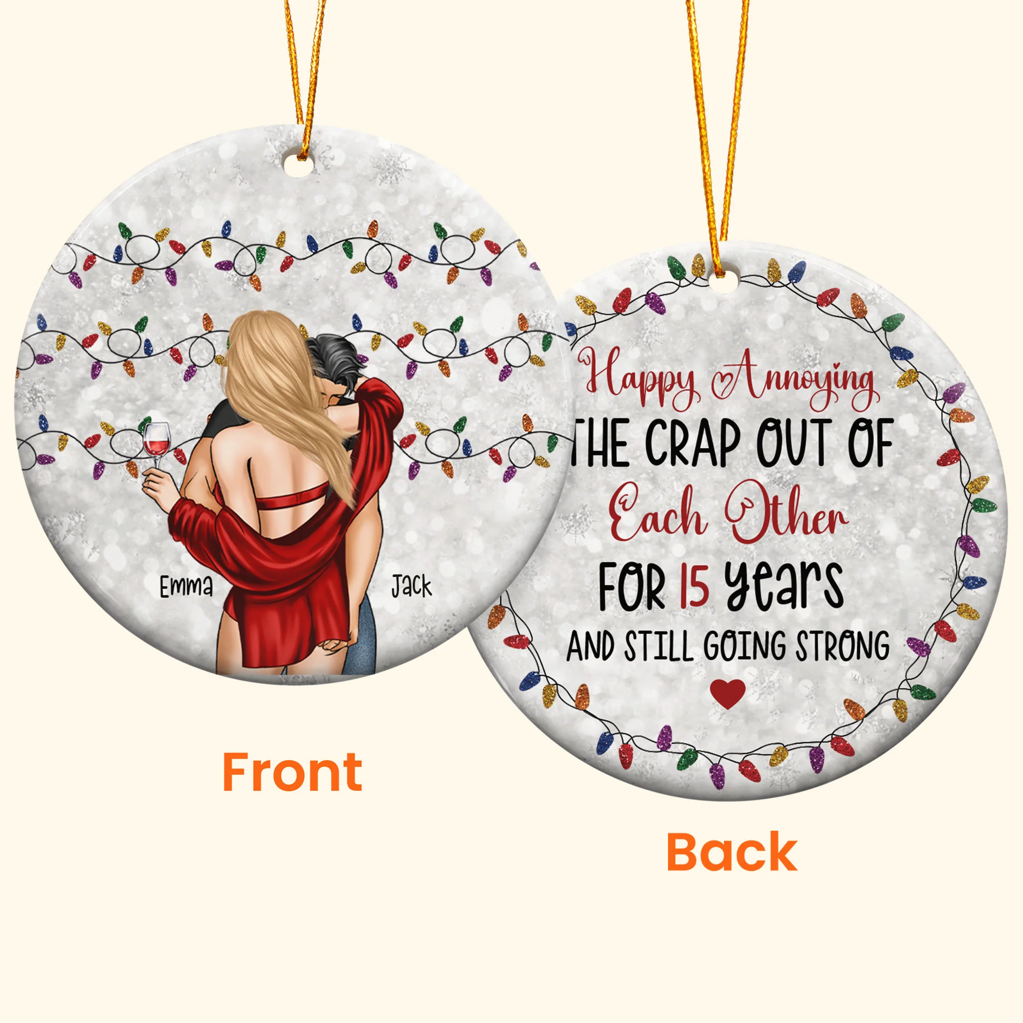 Happy Annoying For Years And Still Going Strong - Personalized Ceramic Ornament - Image 2