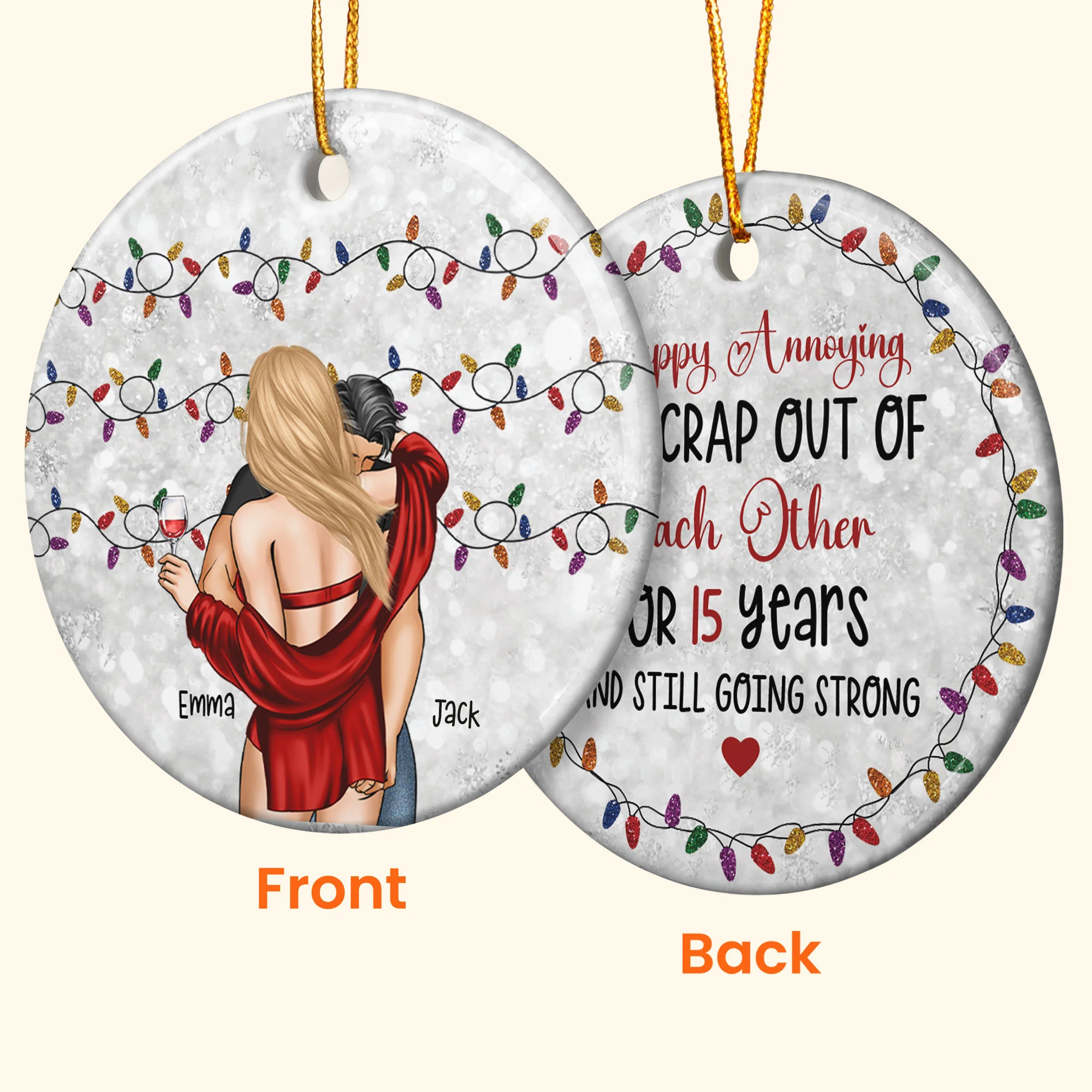 Happy Annoying For Years And Still Going Strong - Personalized Ceramic Ornament - Image 3