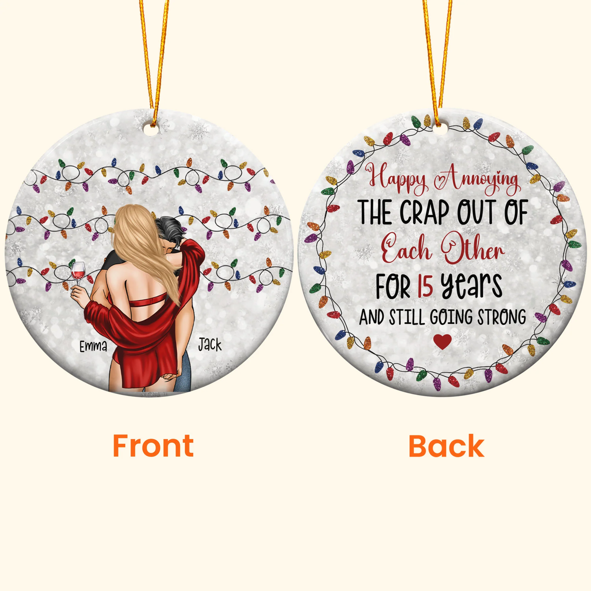 Happy Annoying For Years And Still Going Strong - Personalized Ceramic Ornament - Image 4