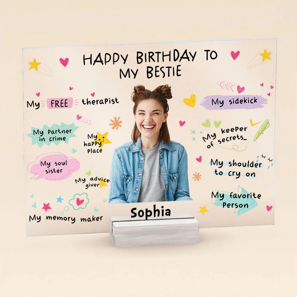Happy Birthday To My Bestie Birthday Gift - Personalized Acrylic Photo Plaque - Image 8