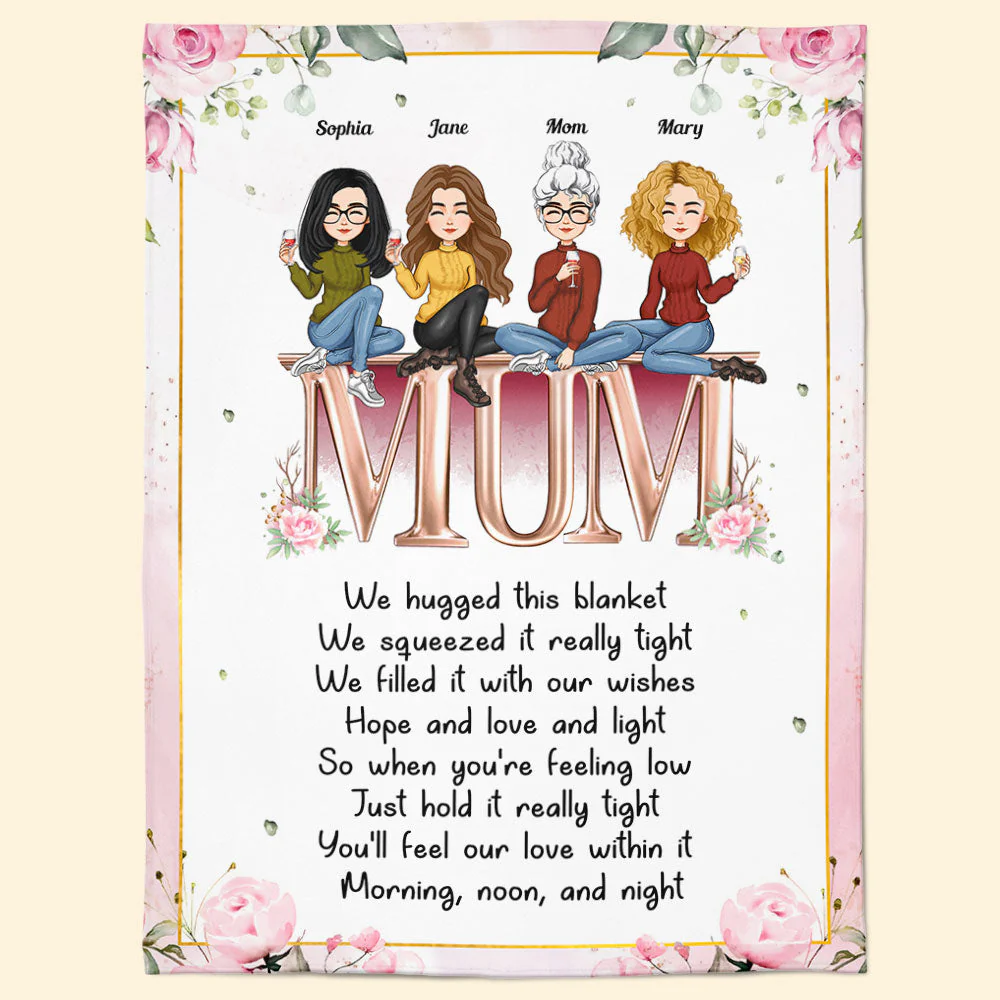 Hold It Tight And Feel Our Love Within It - Personalized Blanket - Birthday Mother's Day Gift For Mom, Mum - Image 8