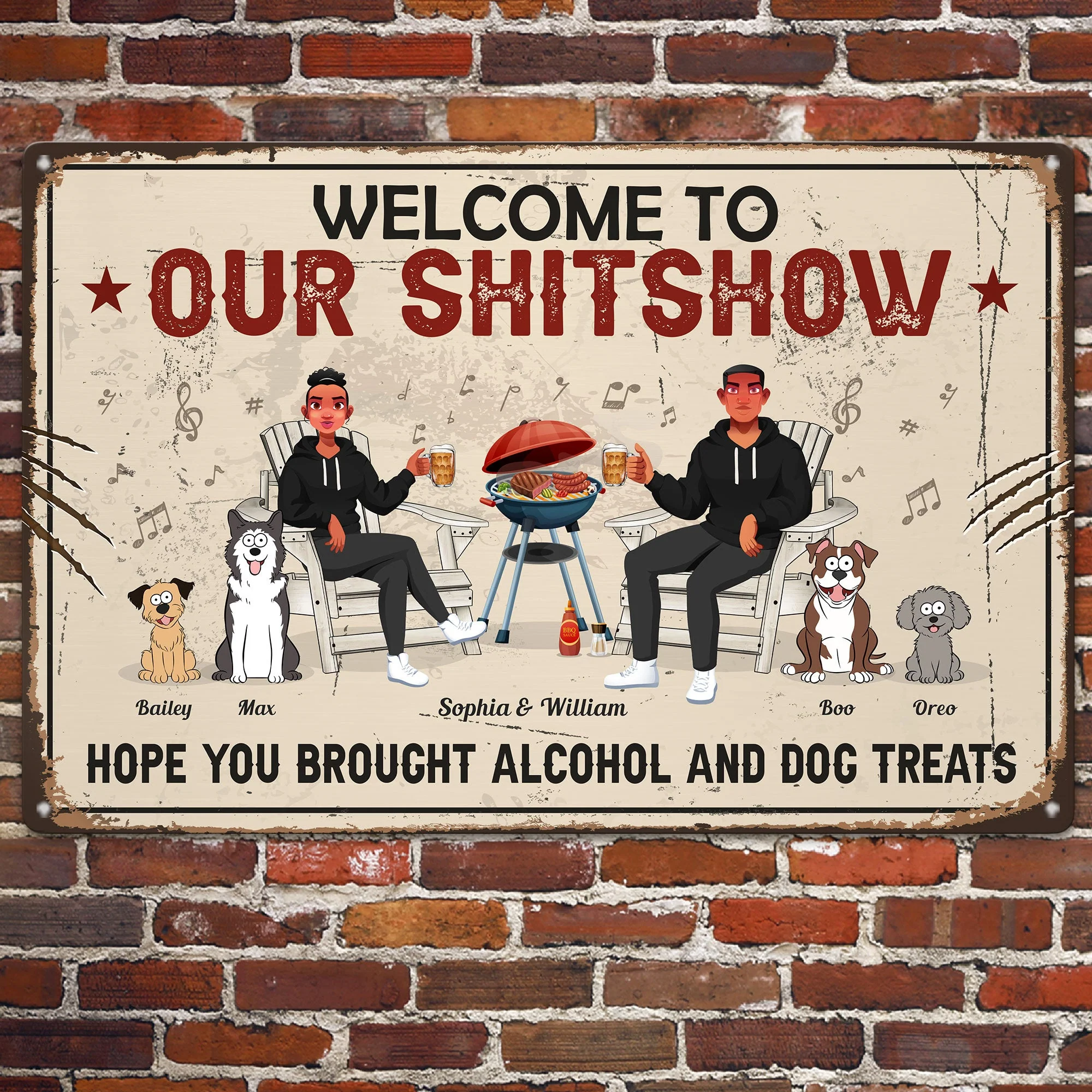 Hope You Brought Alcohol And Pet Treats - Personalized Metal Sign - Image 2