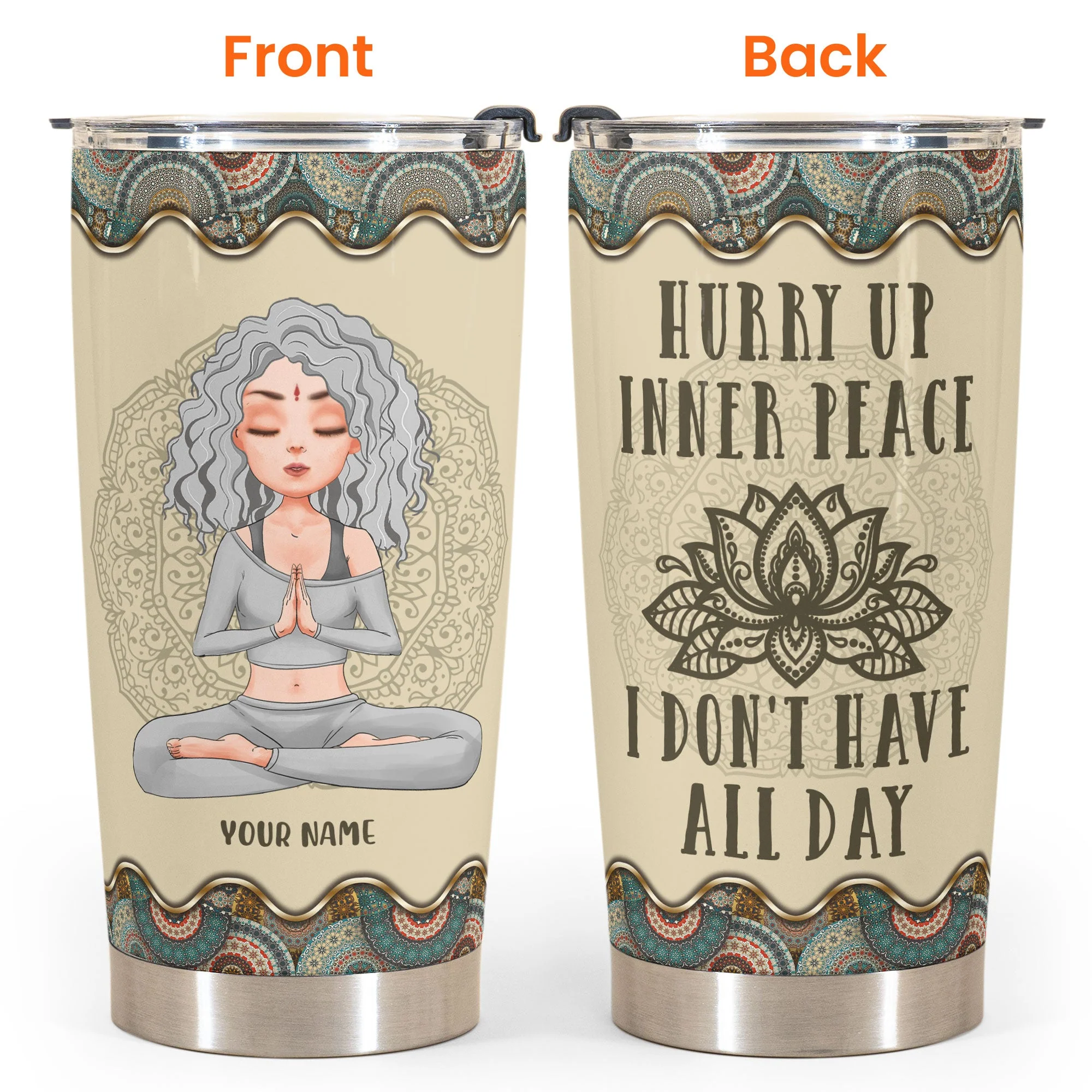 Hurry Up Inner Peace I Don't Have All Day - Personalized Tumbler Cup - Gift For Yoga Lover - Image 2