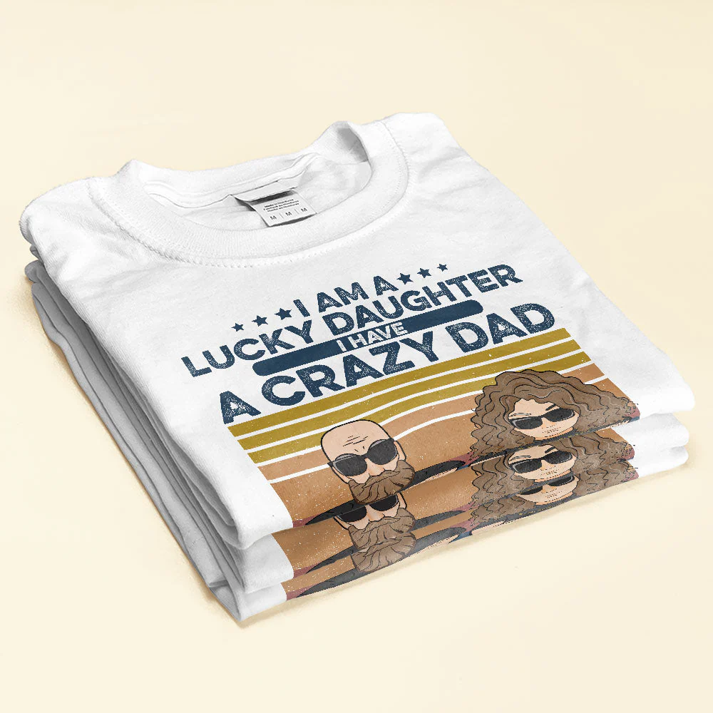 I Am A Lucky Daughter, Family Custom Shirt, Gift For Family - Image 2
