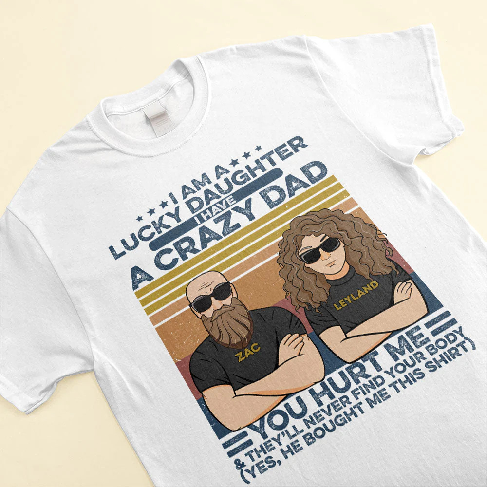 I Am A Lucky Daughter, Family Custom Shirt, Gift For Family - Image 3