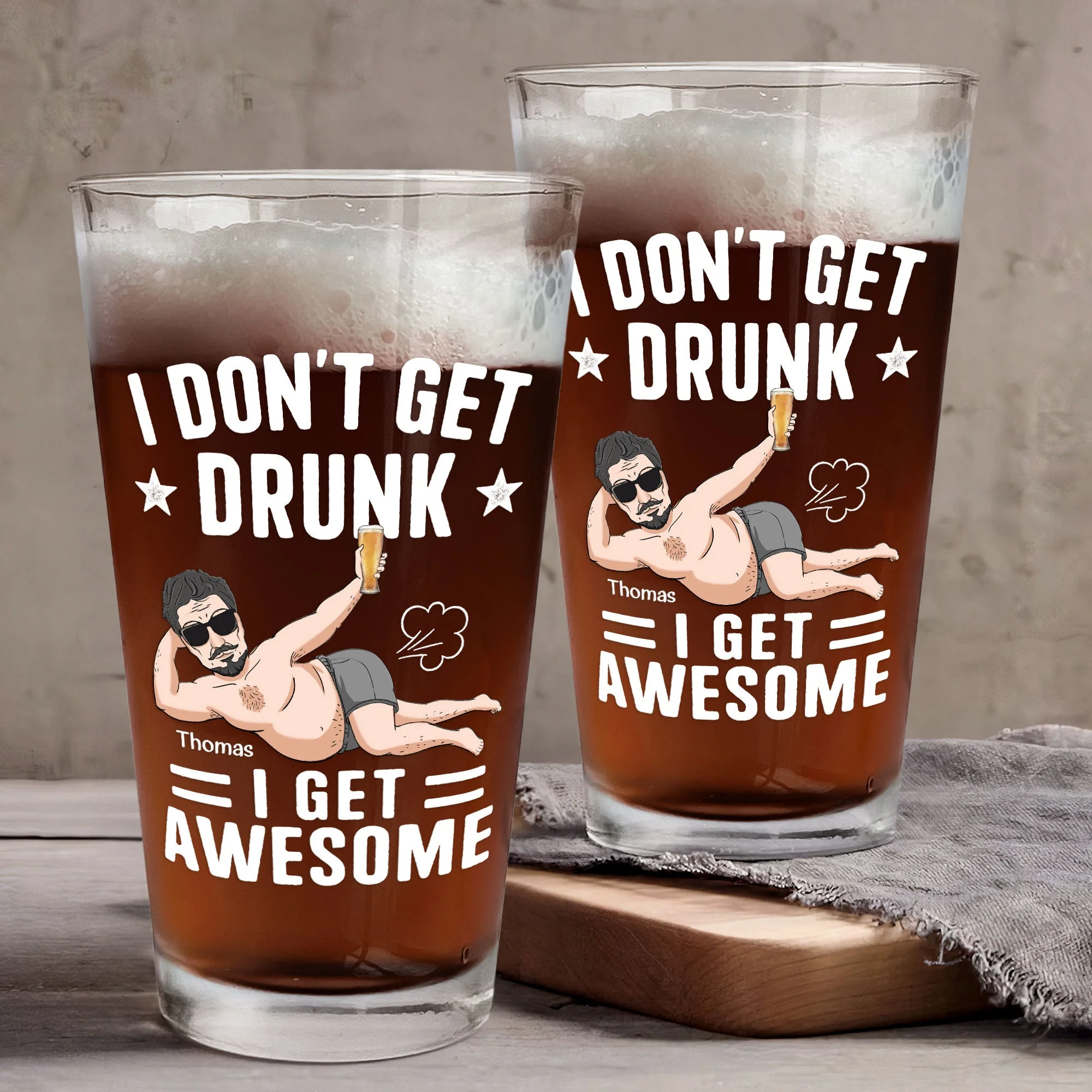 I Don't Get Drunk I Get Awesome - Personalized Beer Glass - Image 3