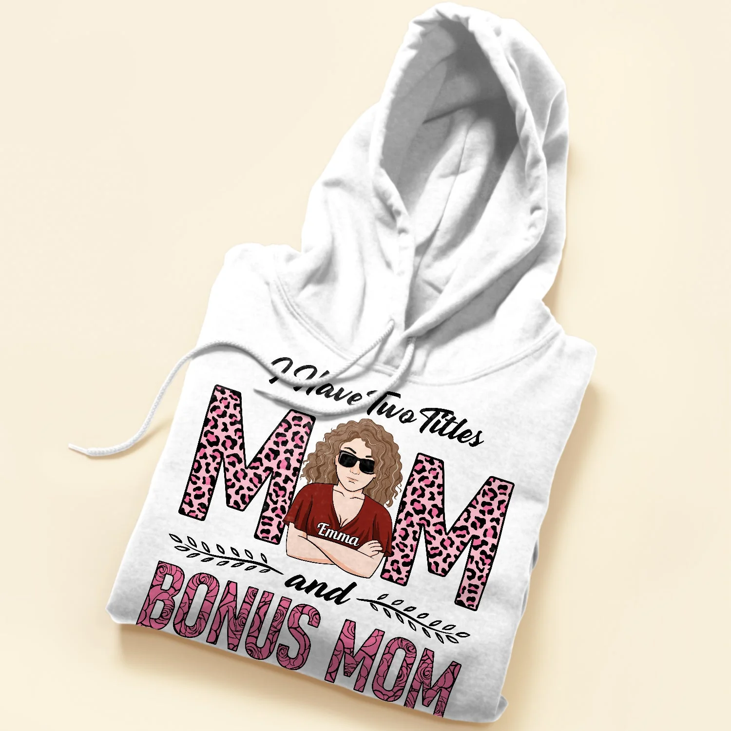 I Have Two Titles Mom & Bonus Mom - Personalized Shirt - Birthday Gift Mother's Day Gift For Mom. Bonus Mom, Step Mom - Image 5