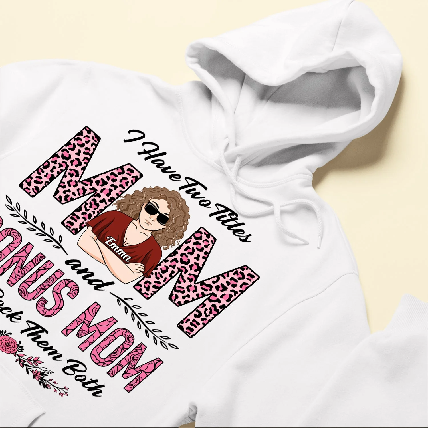 I Have Two Titles Mom & Bonus Mom - Personalized Shirt - Birthday Gift Mother's Day Gift For Mom. Bonus Mom, Step Mom - Image 6