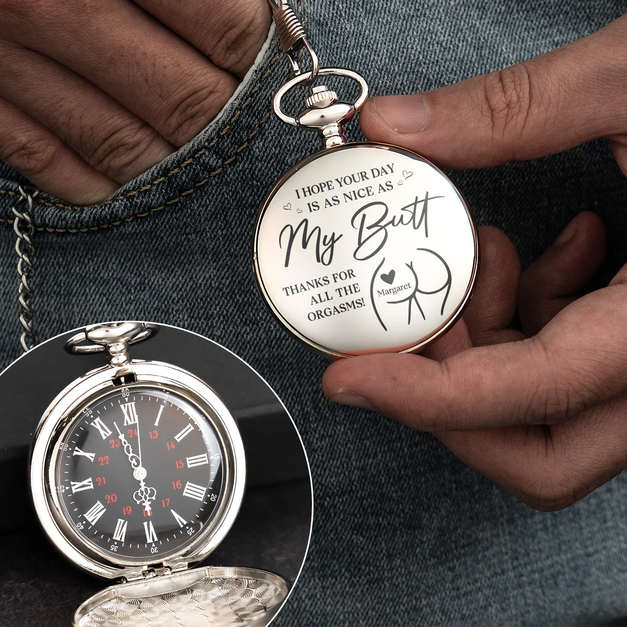 I Hope Your Day Is As Nice As My Bu** - Personalized Pocket Watch - Image 3