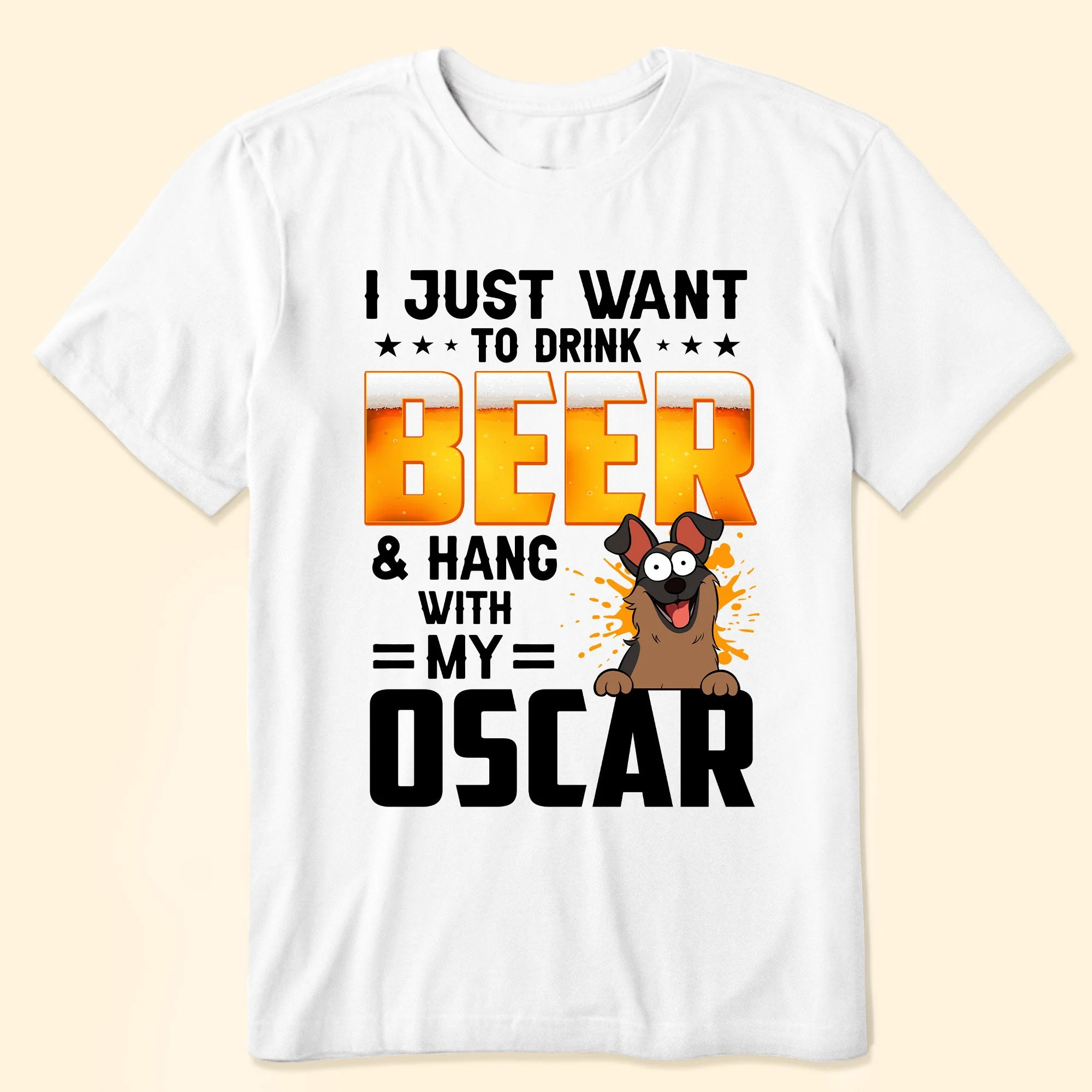 I Just Want To Drink Beer & Hang With My Dogs Cats - Personalized Shirt