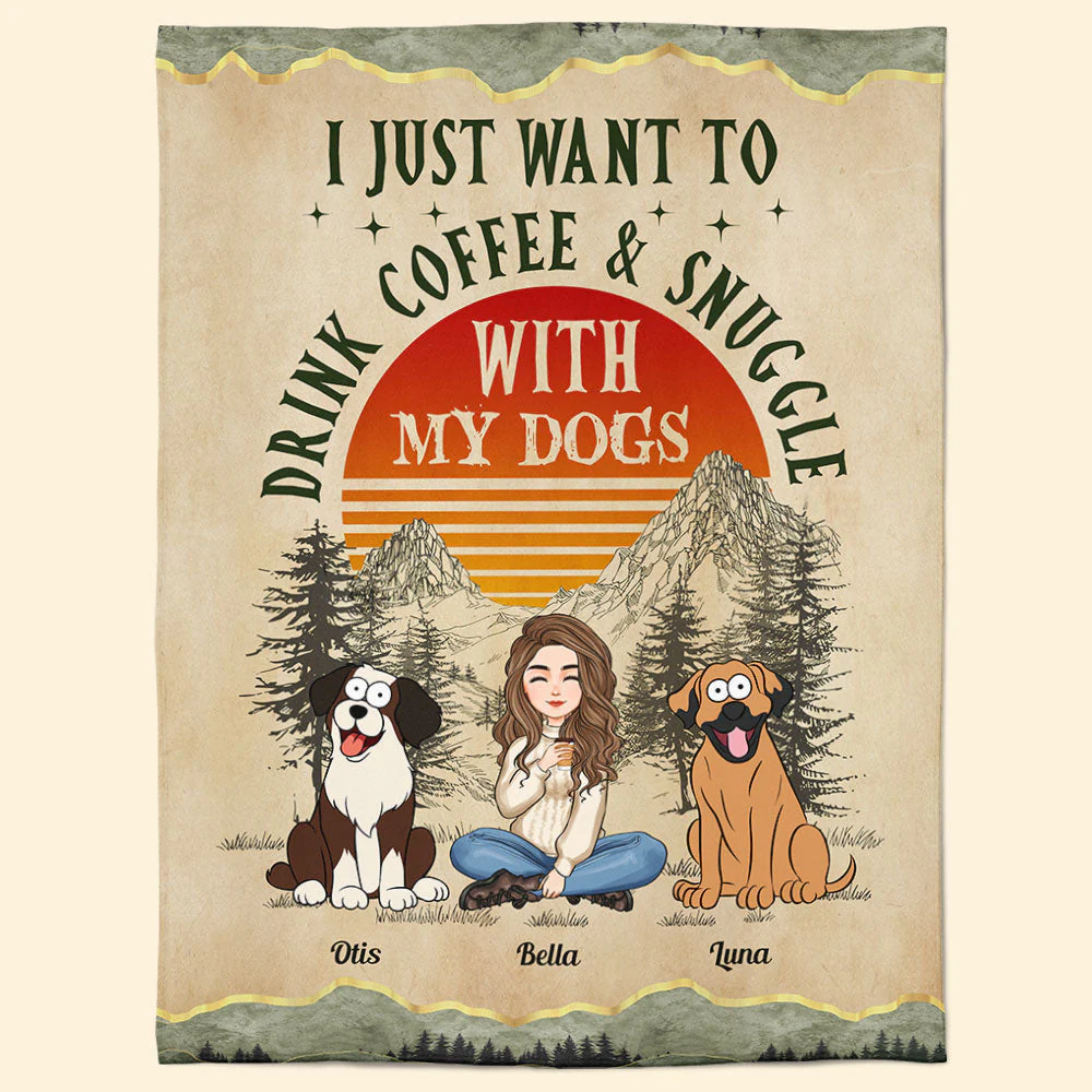 I Just Want To Drink Coffee And Cuddle With My Dog - Personalized Blanket - Image 8