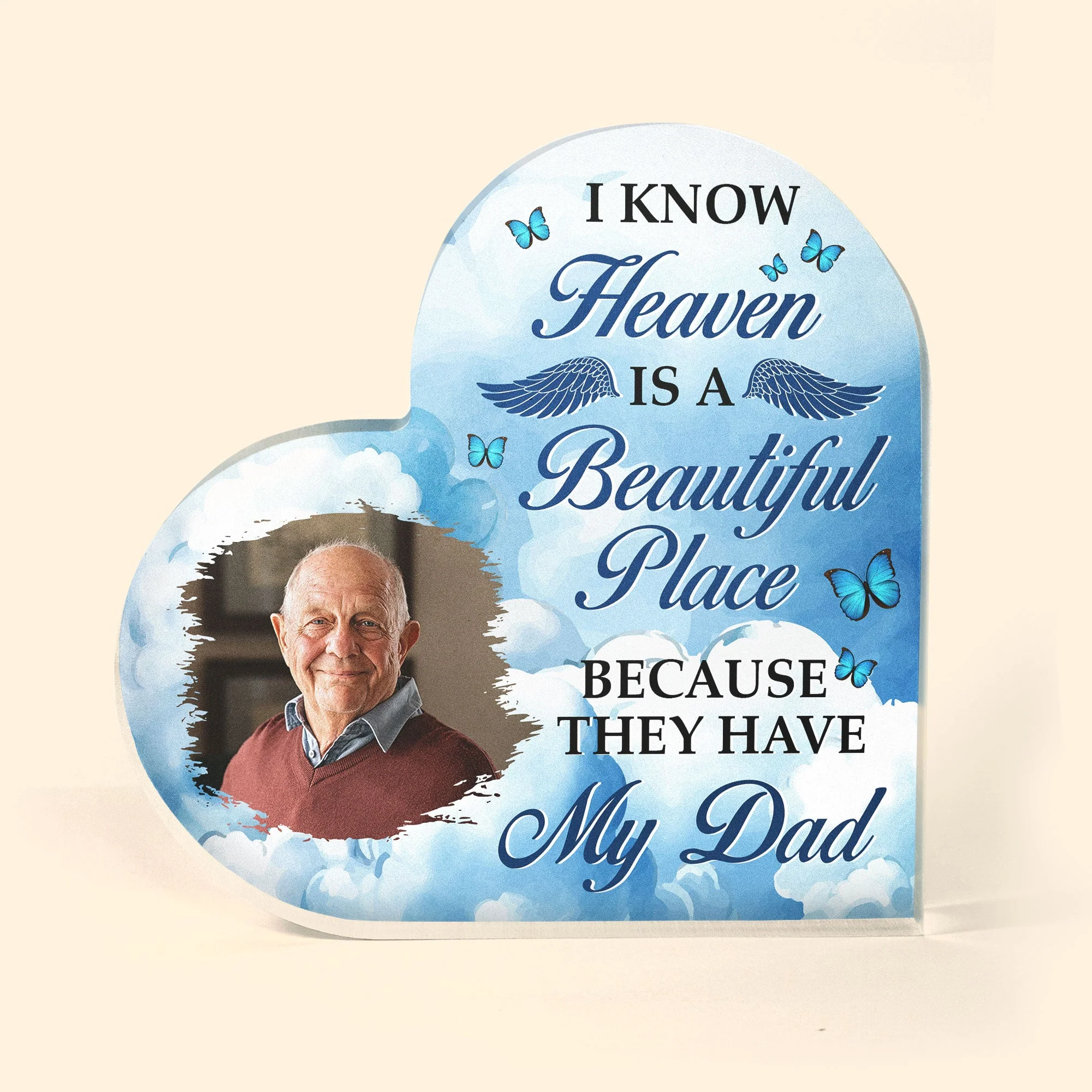 I Know Heaven Is A Beautiful Place - Personalized Acrylic Photo Plaque - Image 4