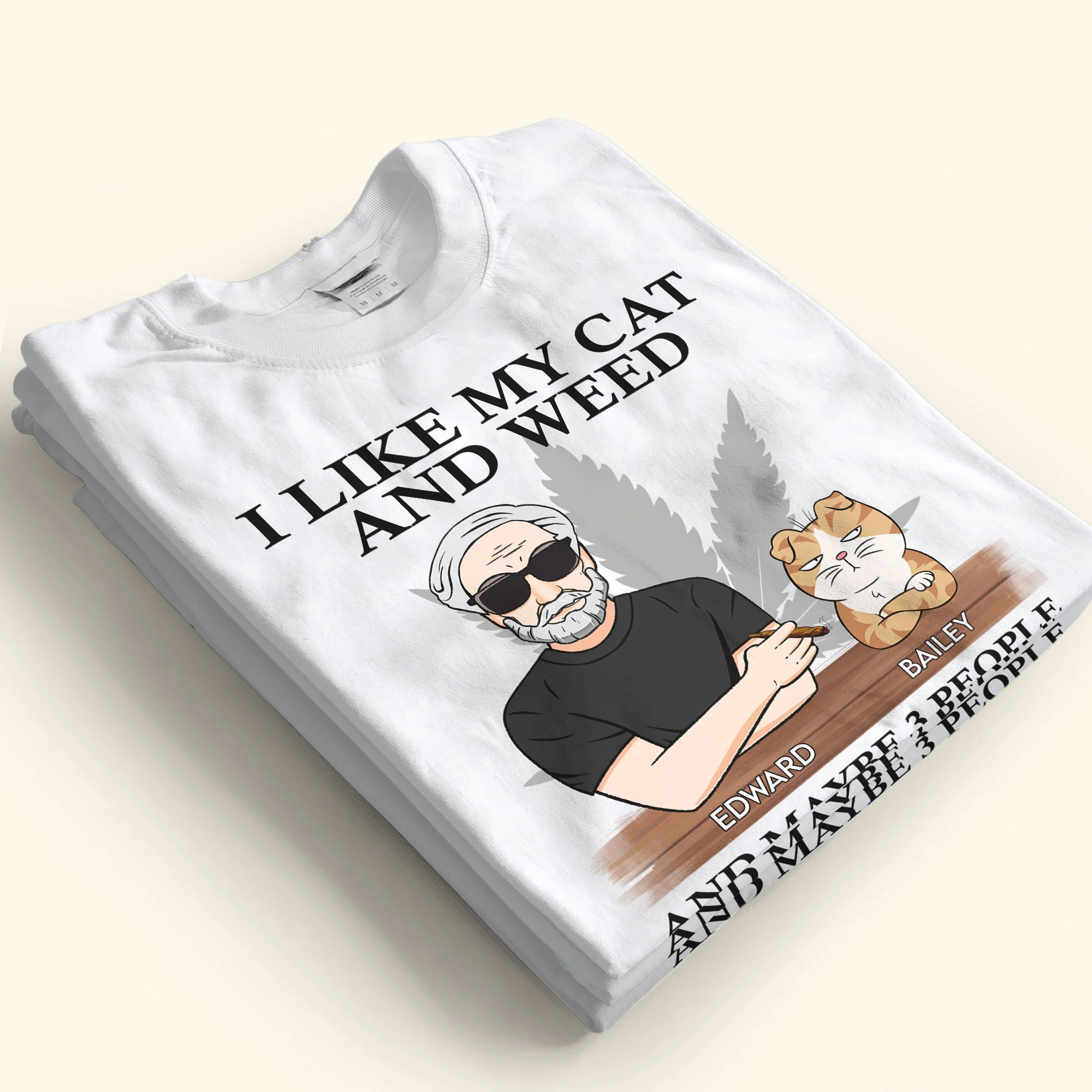 I Like My Cats And Weed - Personalized Shirt - Image 3