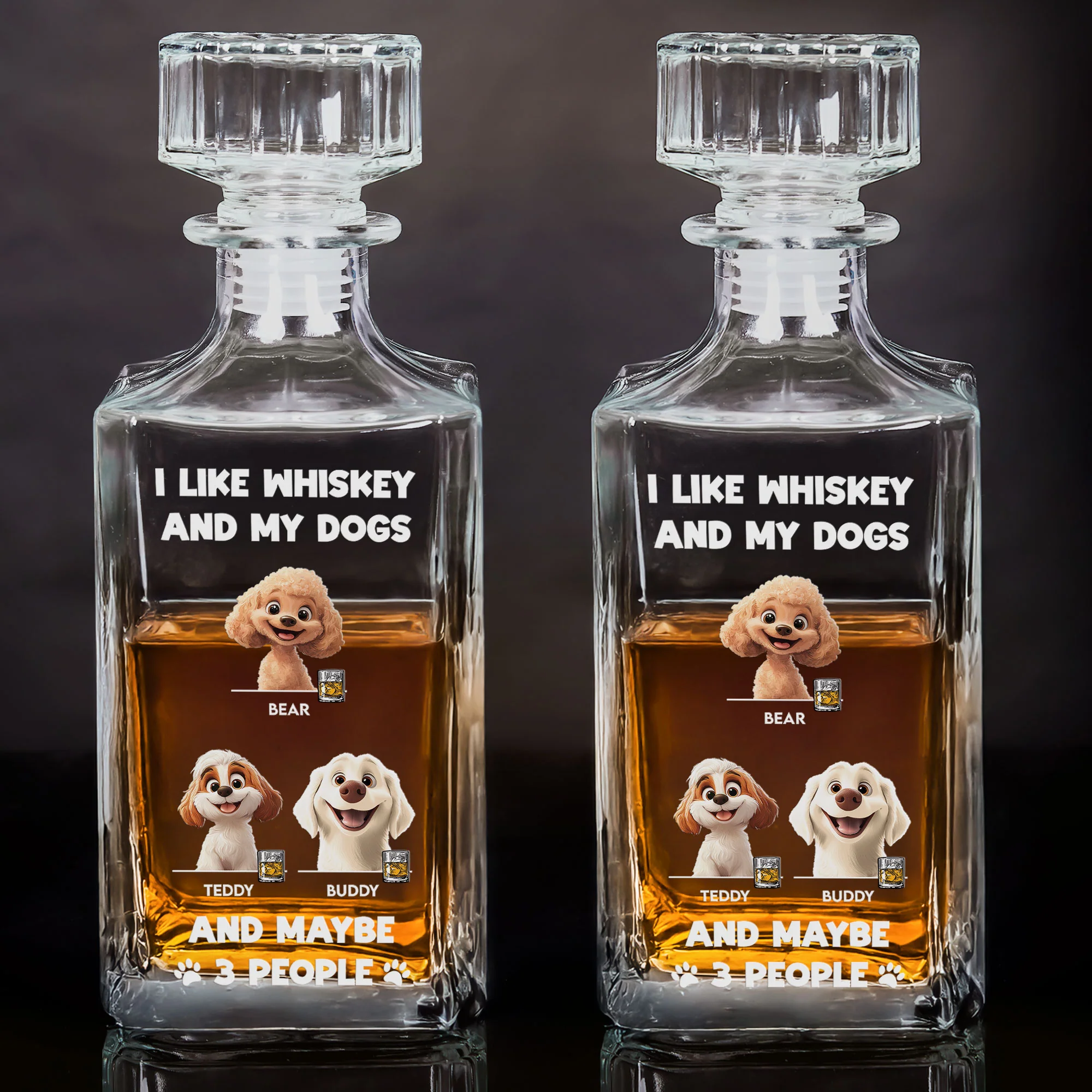 I Like Whiskey And My Dogs - Custom Decanter