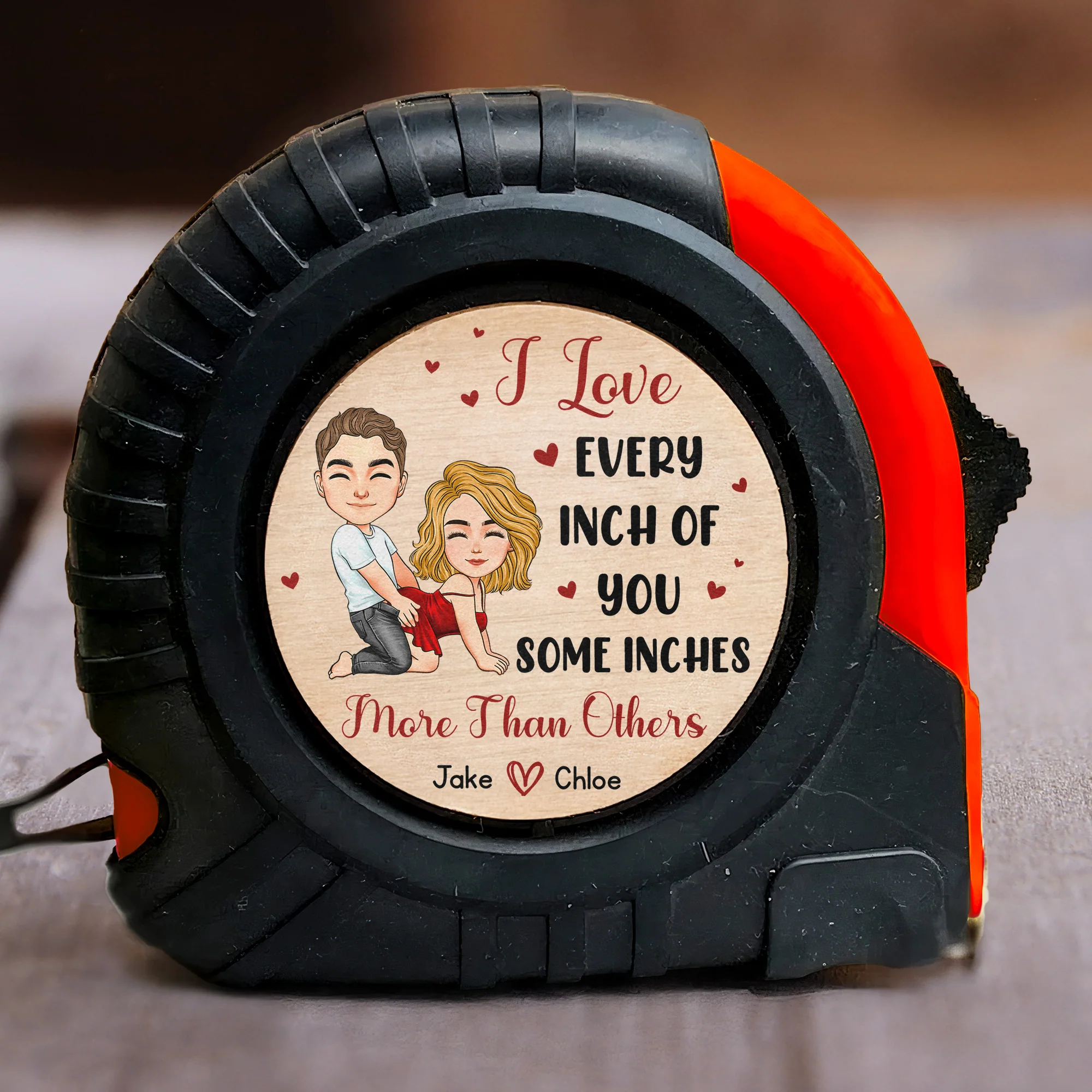 I Love Every Inch Of You, Some Inches More Than Others - Fun Gifts For Him - Personalized Tape Measure - Image 4