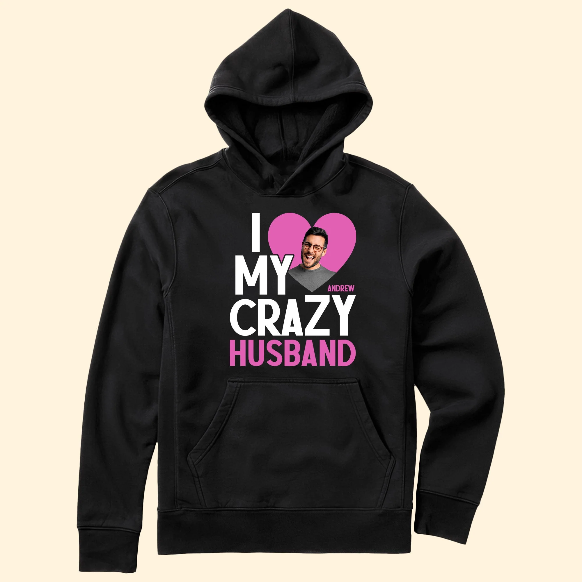 I Love My Crazy Husband - Personalized Photo Shirt - Image 7