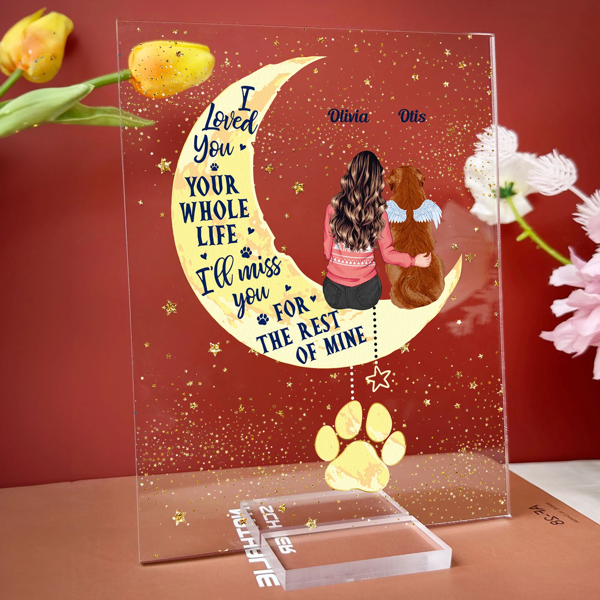 I Loved You Your Whole Life Pet Loss Gift - Personalized Acrylic Plaque - Image 3