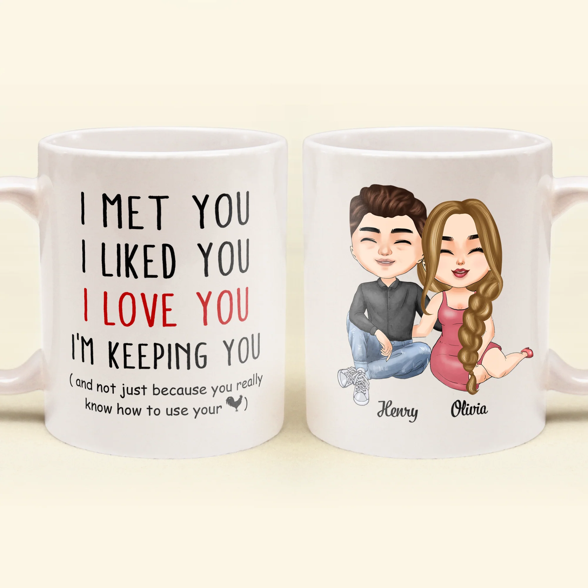 I Met You I Liked You I Love You I Am Keeping You - Personalized Mug - Anniversary, Valentine's Day Gift For Husband, Boyfriend, Fiancé