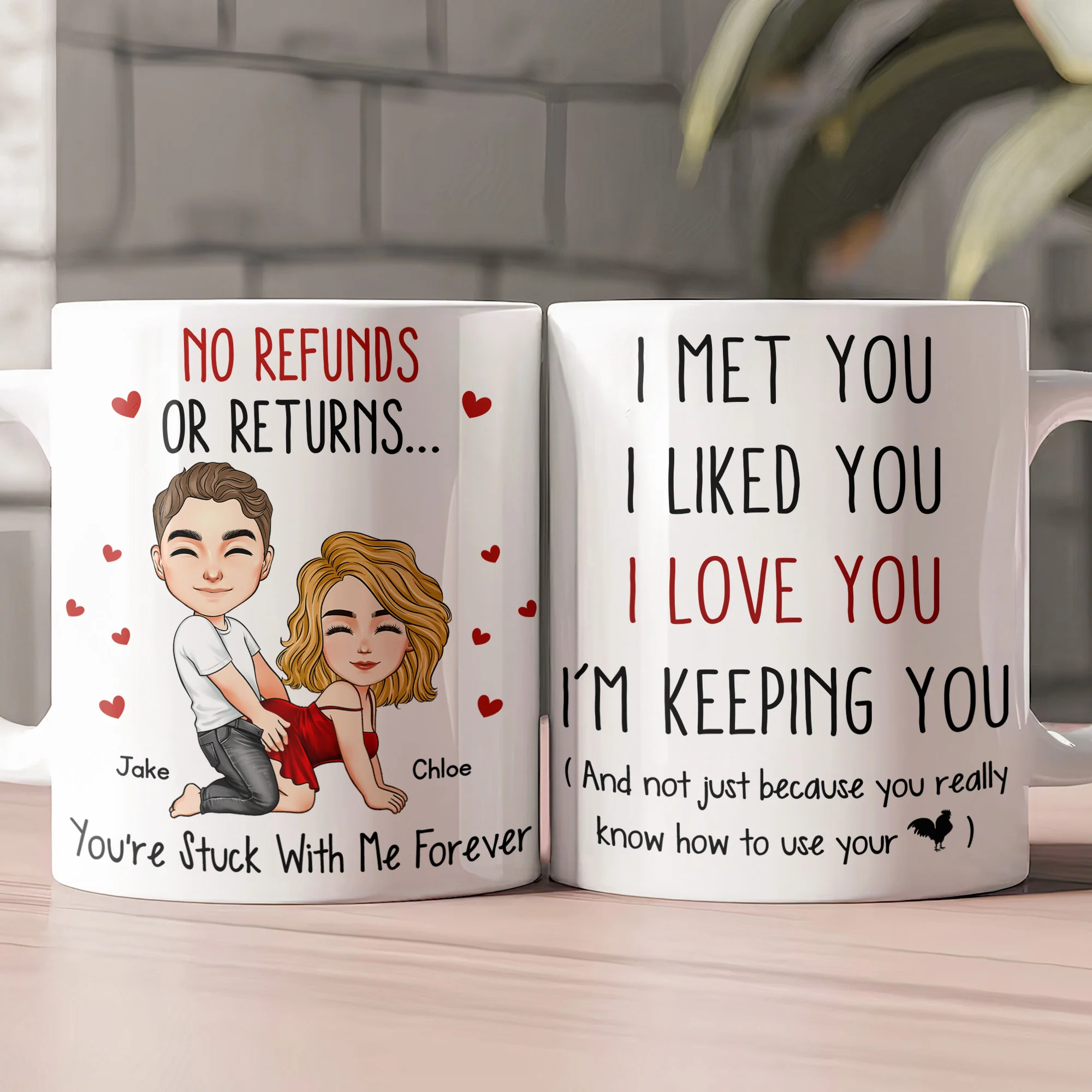 I Met You I Liked You I Love You I’M Keeping You - Spicy Gift For Him - Personalized Mug - Image 3