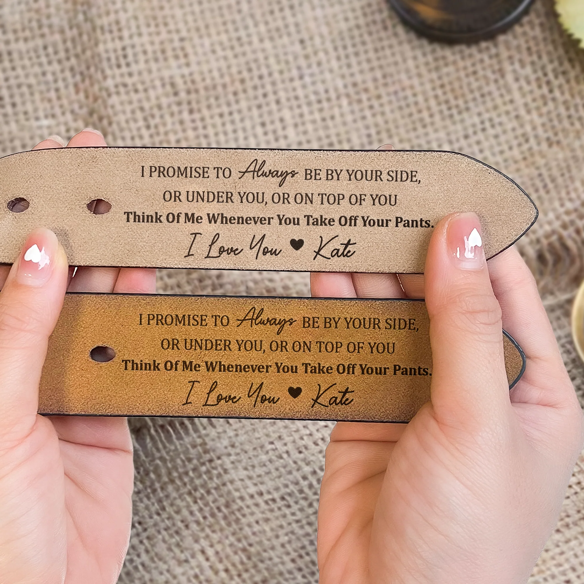 I Promise To Always Be By Your Side Sexy Naughty - Personalized Engraved Leather Belt - Gift For Husband - Image 5