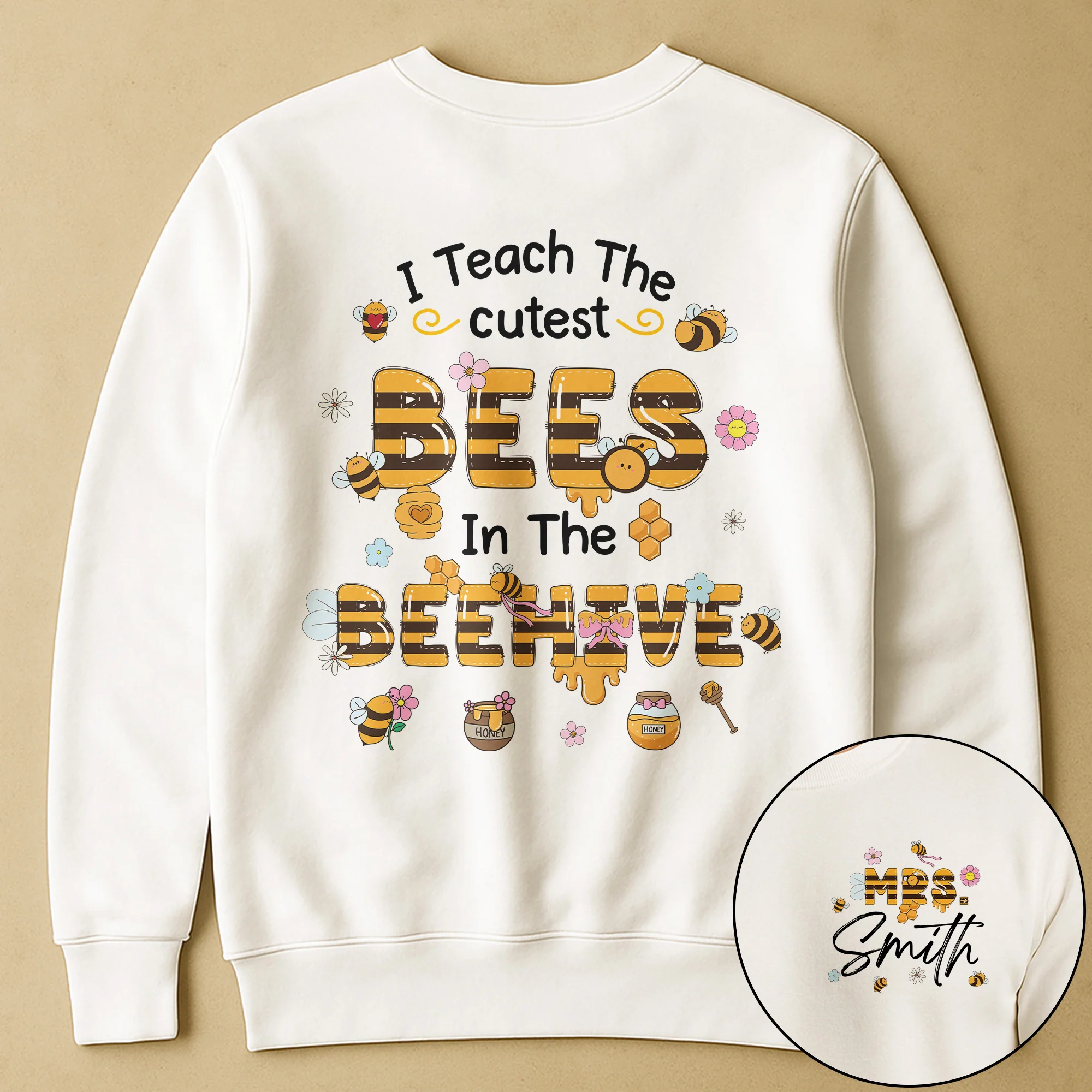 I Teach The Cutest Bees Teacher Custom Name- Personalized Shirt - Image 3