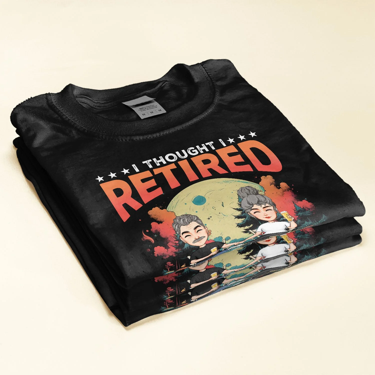 I Thought I Retired But Now I Work For My Wife - Personalized Shirt - Image 2
