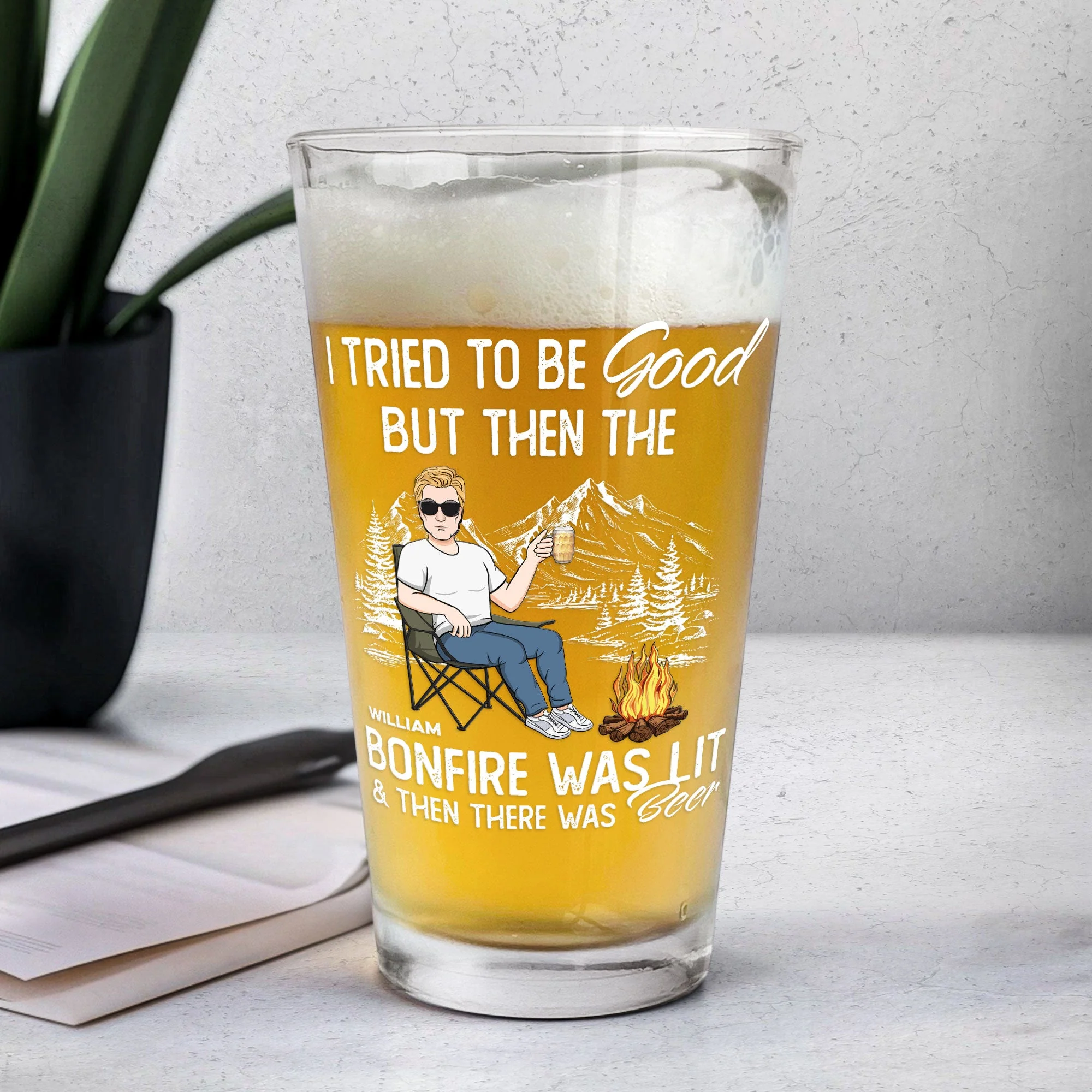 I Tried To Be Good But Bonfire Was Lit Then Was Beer - Personalized Beer Glass - Image 5
