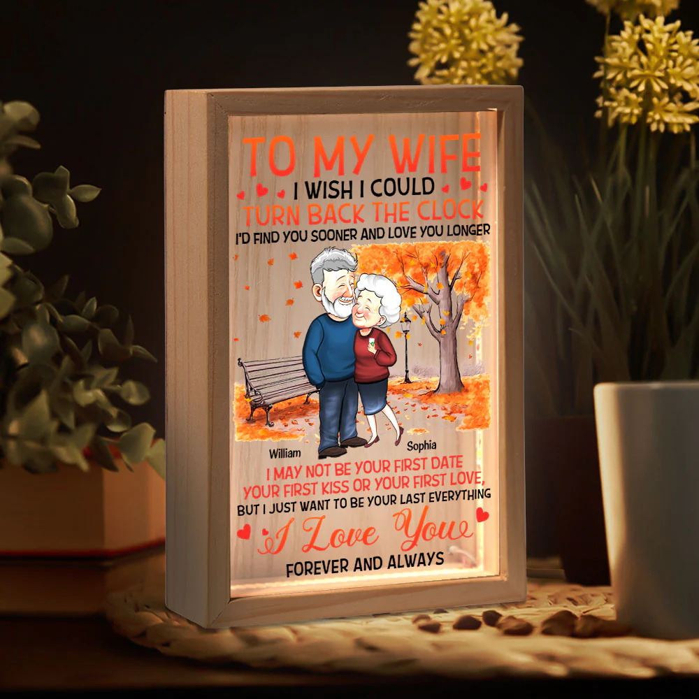 I Wish I Could Turn Back The Clock - Personalized Frame Light Box - Birthday Gifts For Her, Wife - Image 4