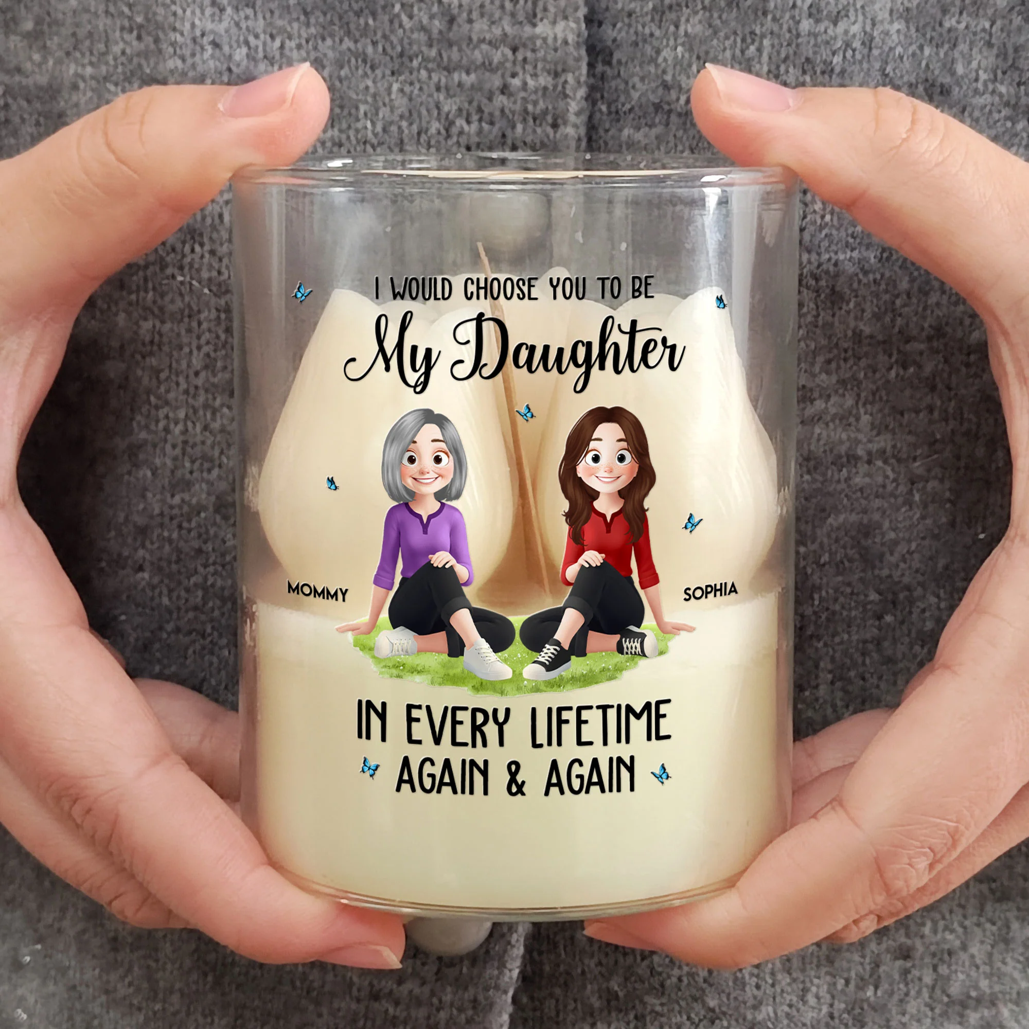 I Would Choose You To Be My Daughter Son - Personalized Candle - Image 3