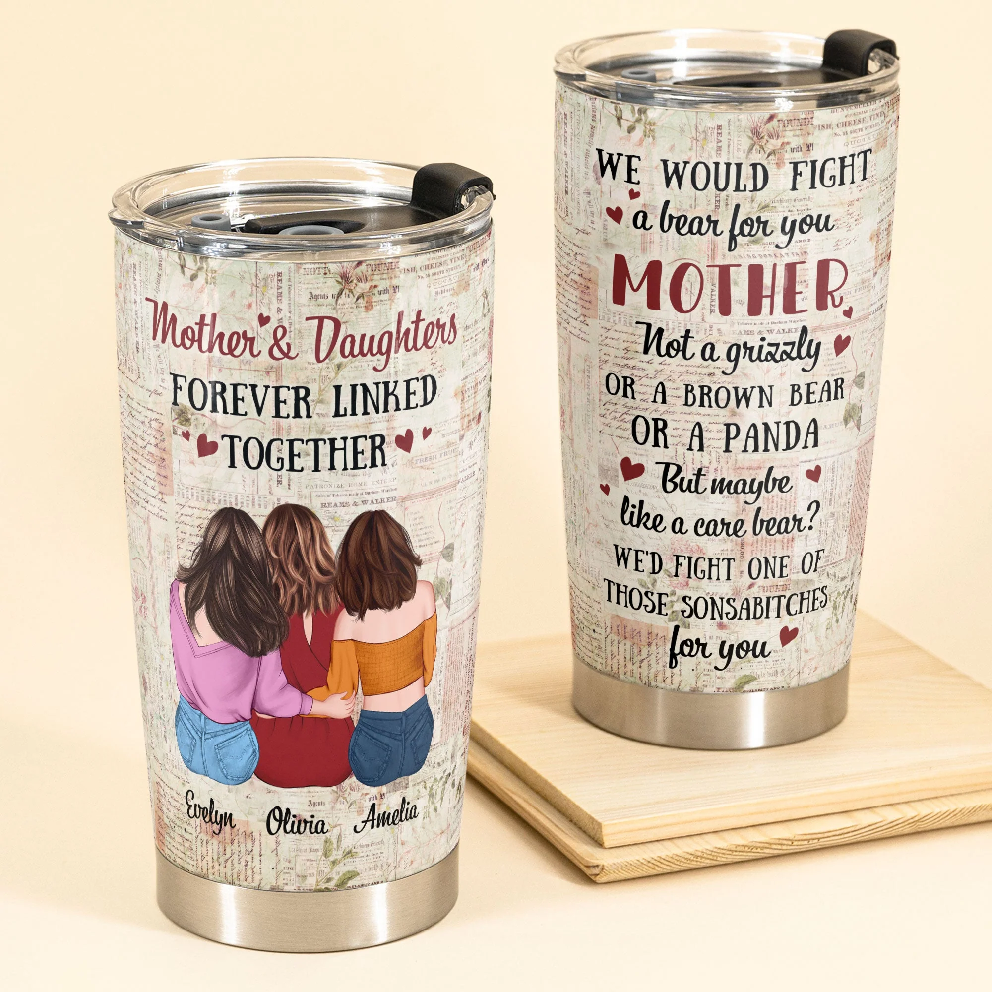 I Would Fight A Bear For You Mother - Personalized Tumbler Cup - Birthday Gift For Mom