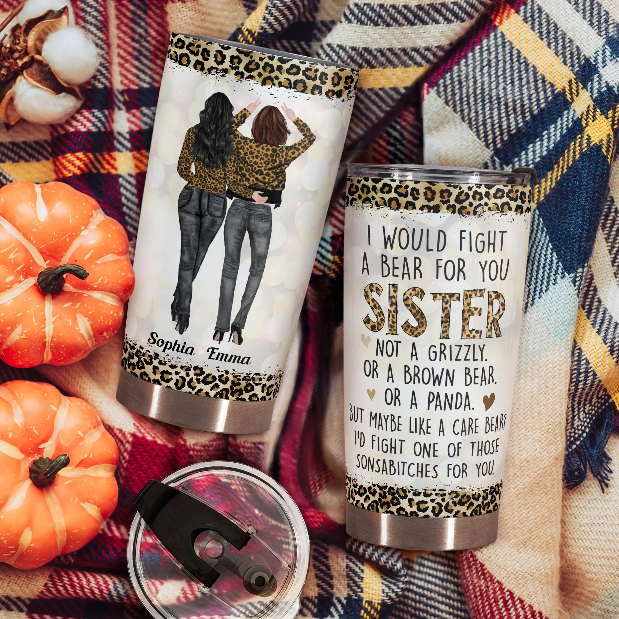 I Would Fight A Bear For You Sister Bestie - Personalized Tumbler Cup - Birthday Gift Funny Gift For Sisters, Sistas, Besties - Image 4