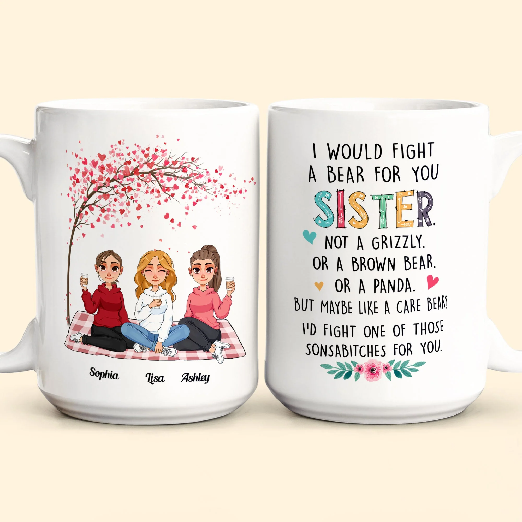 I Would Fight A Bear For You Sister - Personalized Mug - Image 7