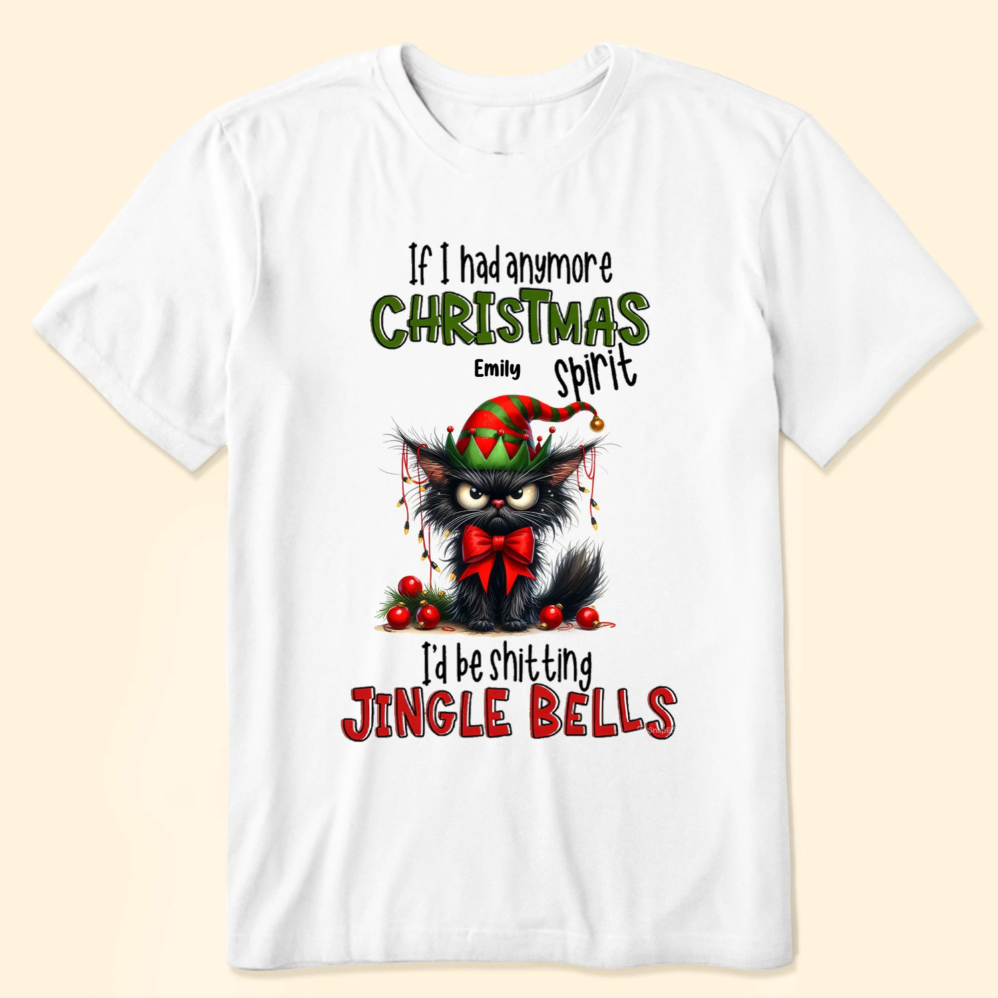 If I Had Anymore Christmas Spirit - Personalized Shirt - Image 6