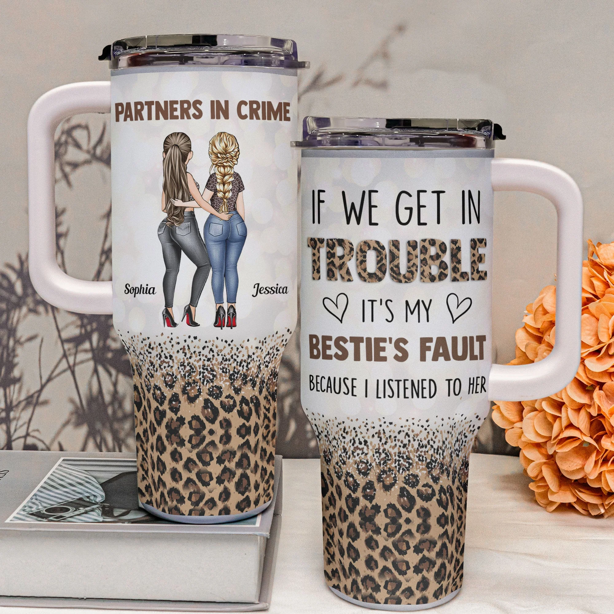 If We Get In Trouble It's My Bestie's Fault - Personalized 40oz Tumbler With Straw - Image 3