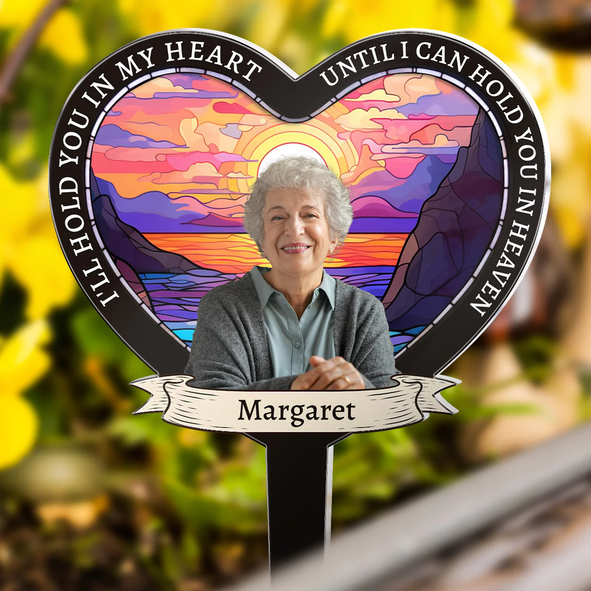 I'll Hold You In My Heart - Personalized Photo Garden Stake - Image 5